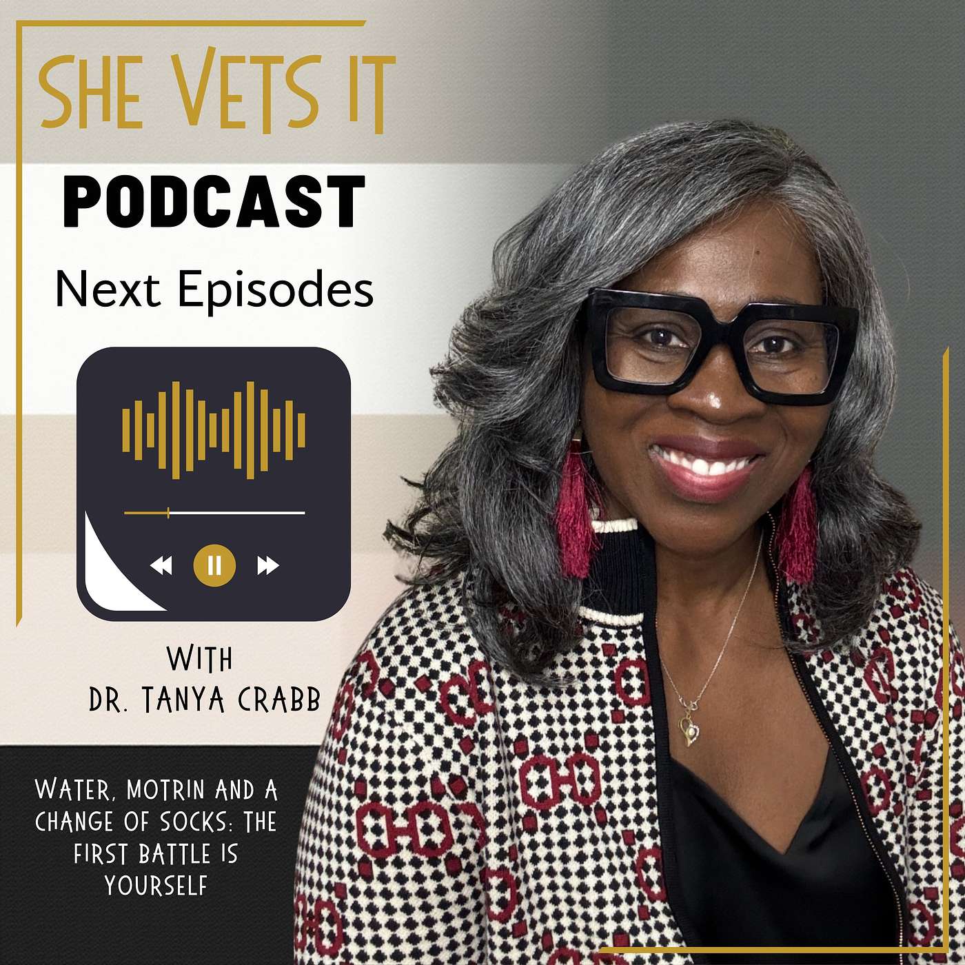 Dr. Tanya Crabb | Water, Motrin and a Change of Socks: The First Battle is Yourself