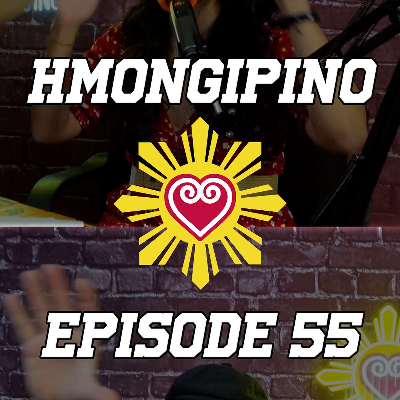 Hmongipino Episode 55 - The NFL Super Bowl Halftime Show & Bad Bunny - Hmong & Filipino episode artwork