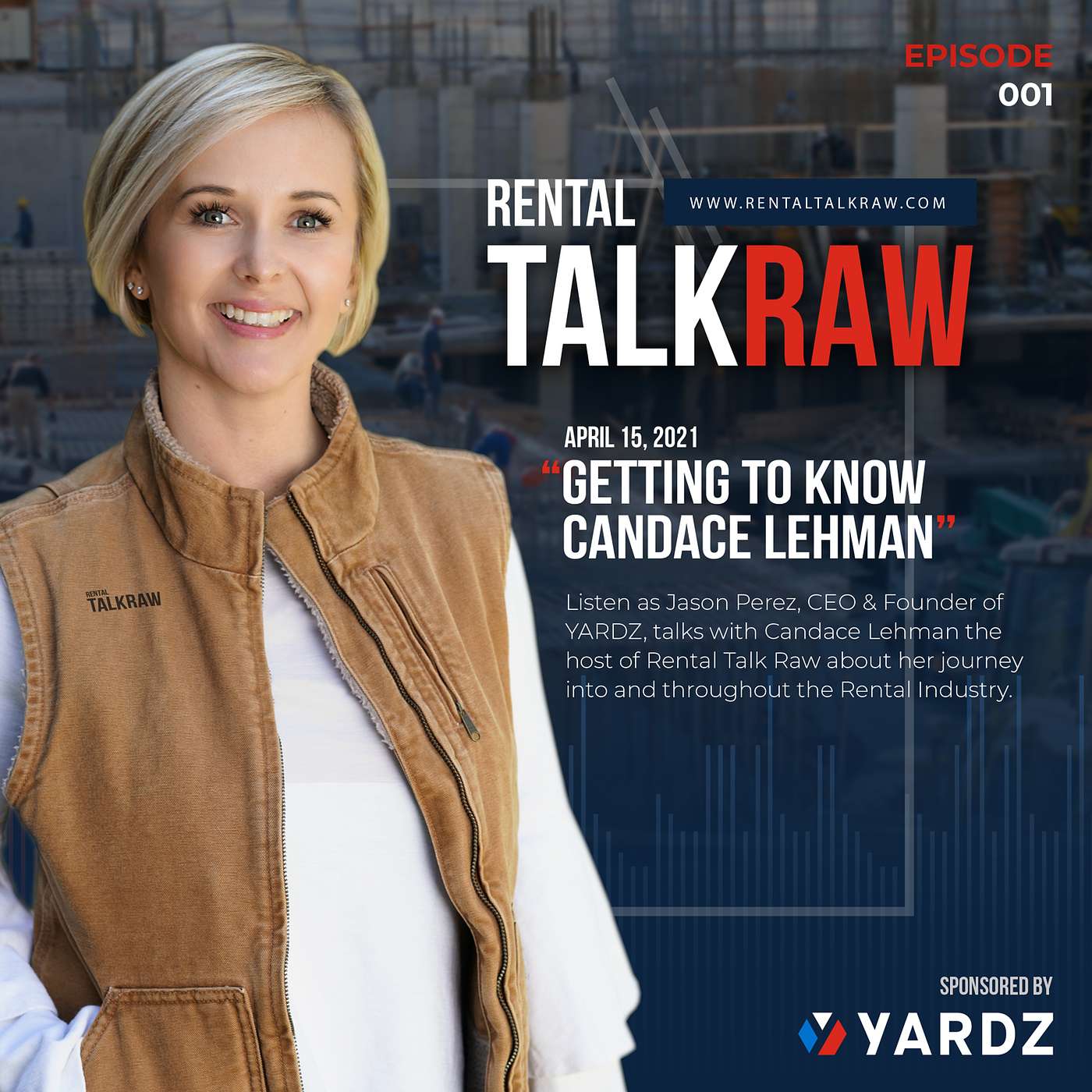 Rental Talk Raw - A Podcast About Construction Rentals