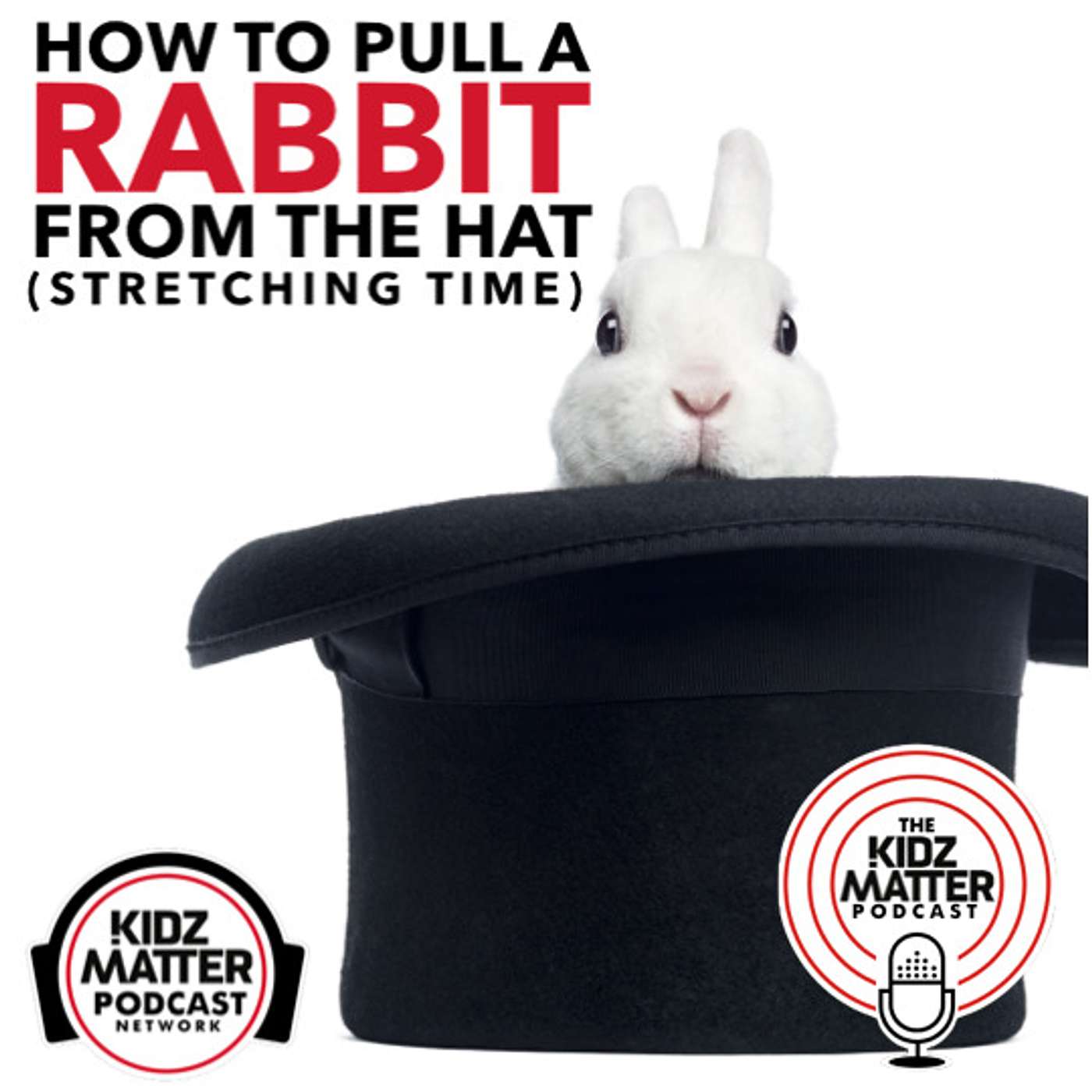 Episode #64: How to Pull a Rabbit From the Hat (Stretching Time) episode artwork