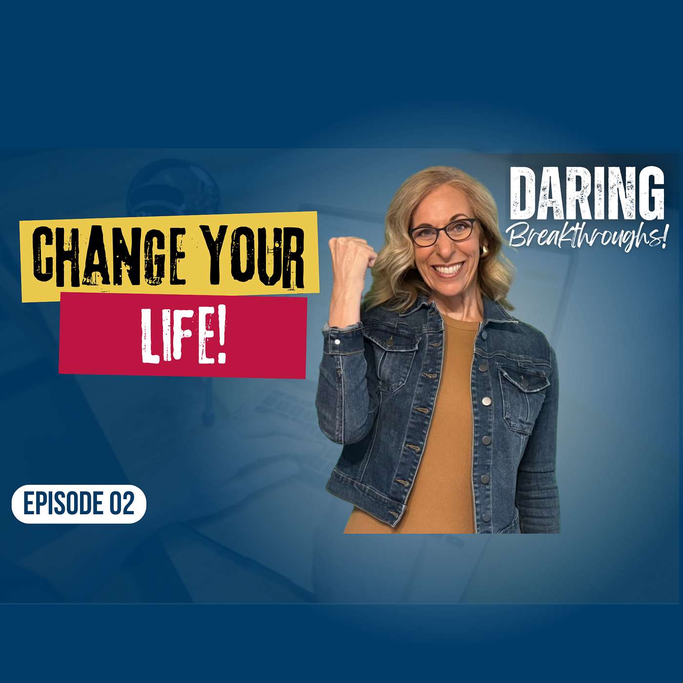 Daring Breakthroughs with Jenn Landis