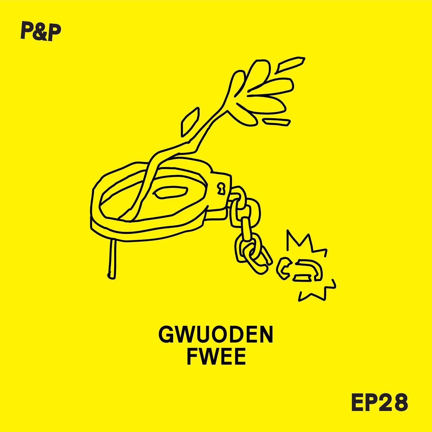 Episode 28 - Gwuoden Fwee