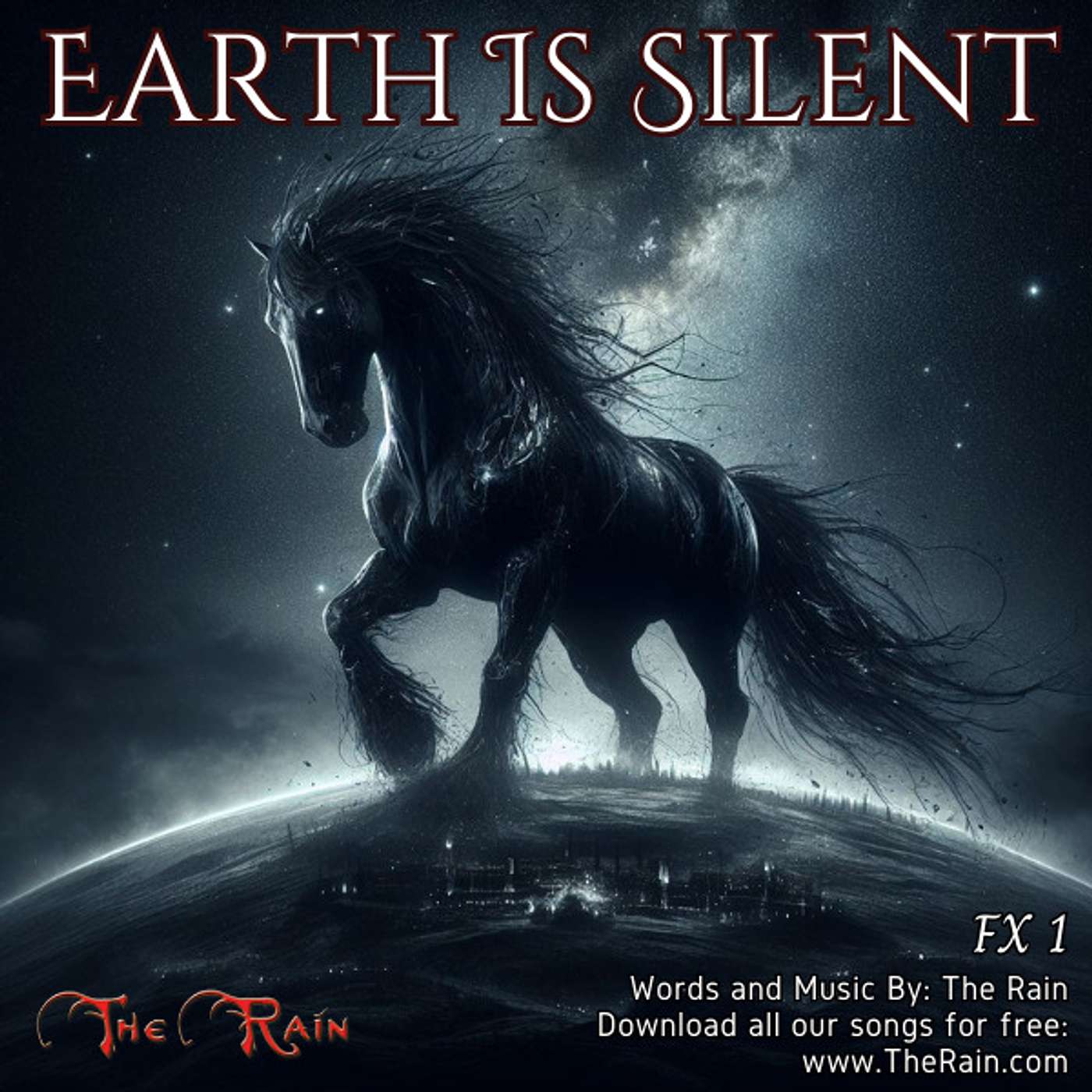 Earth Is Silent - FX