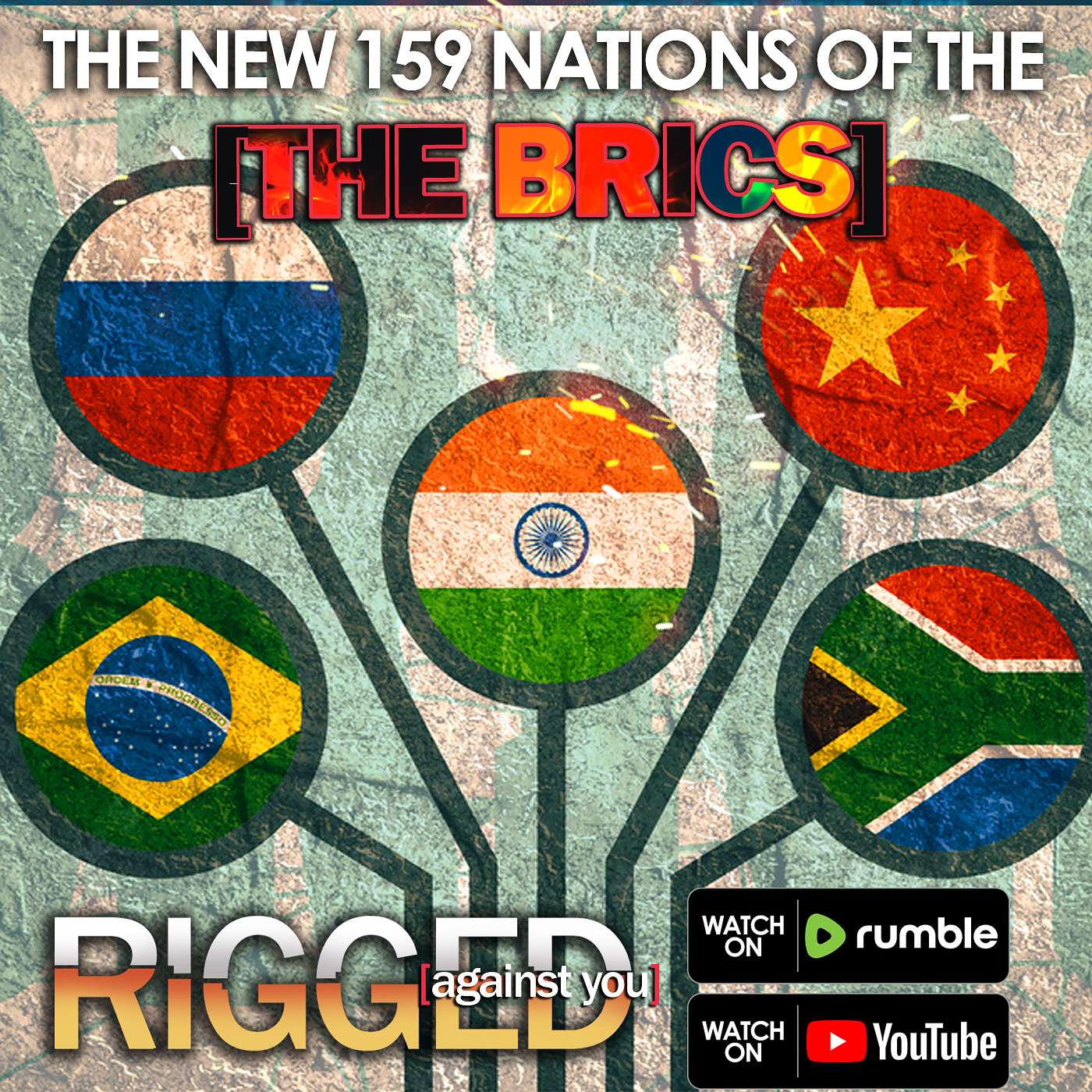 The New 159 Nations of the BRICS