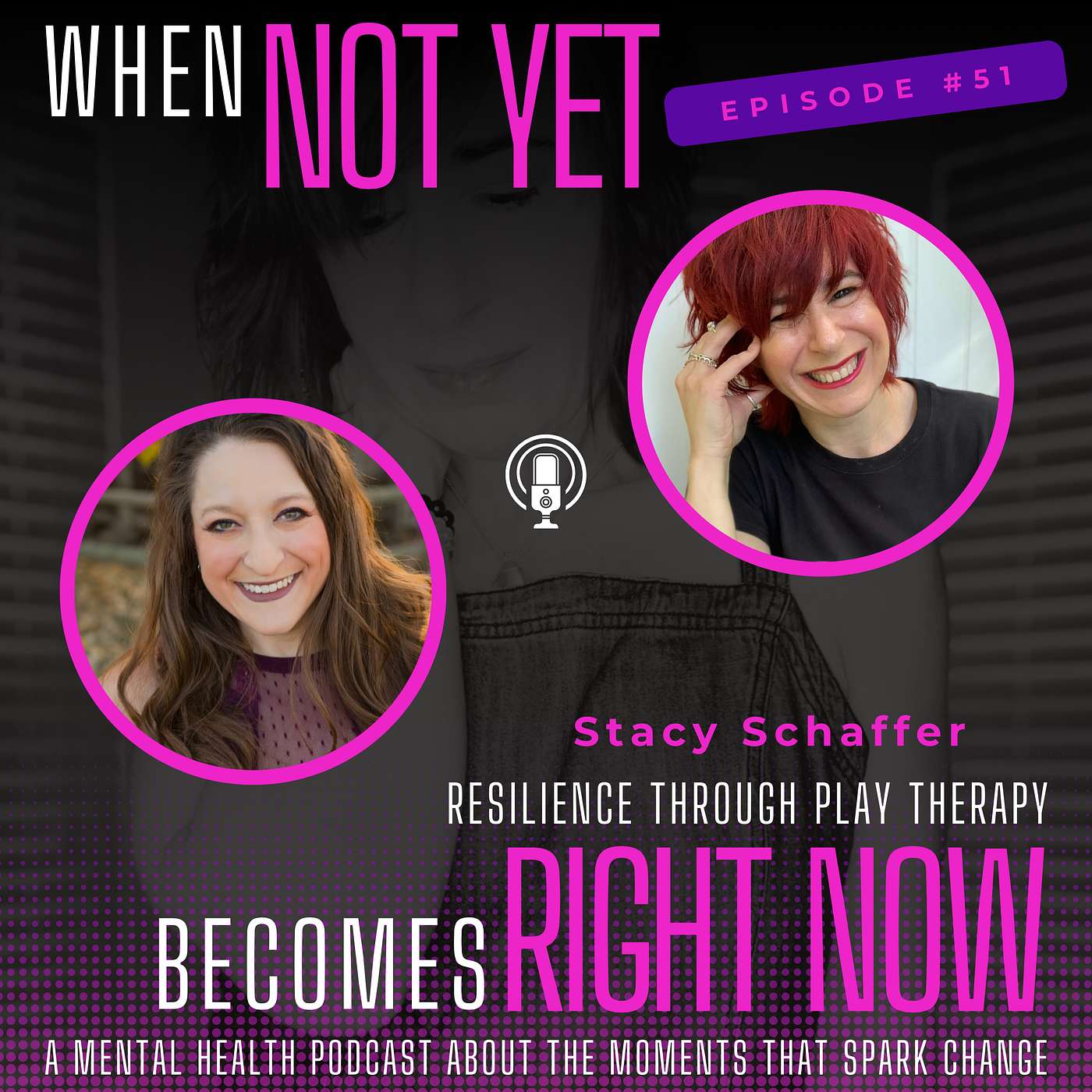 Resilience Through Play Therapy with Stacy Schaffer