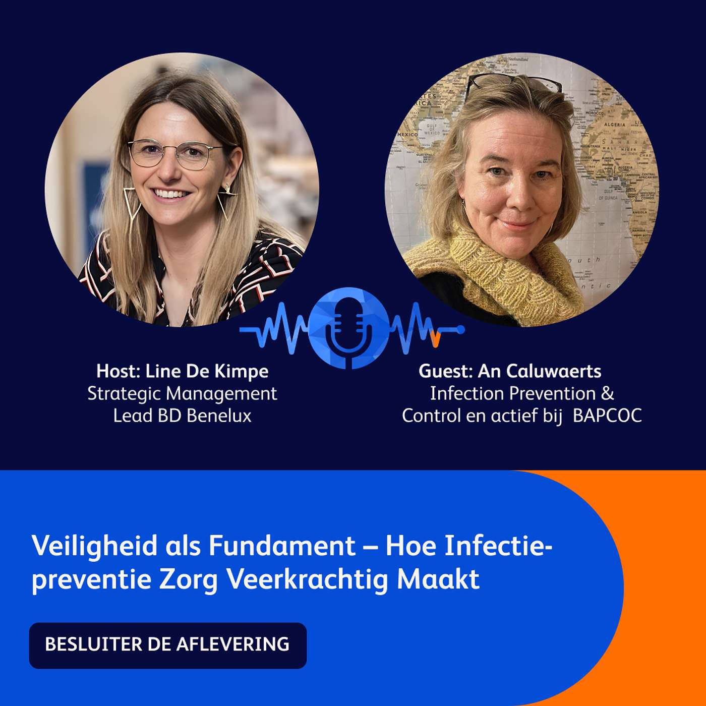 Episode 2: “Structurele infectiepreventie verlaagt druk op de zorg, kosten en complicaties en verhoogt patiëntvertrouwen.”