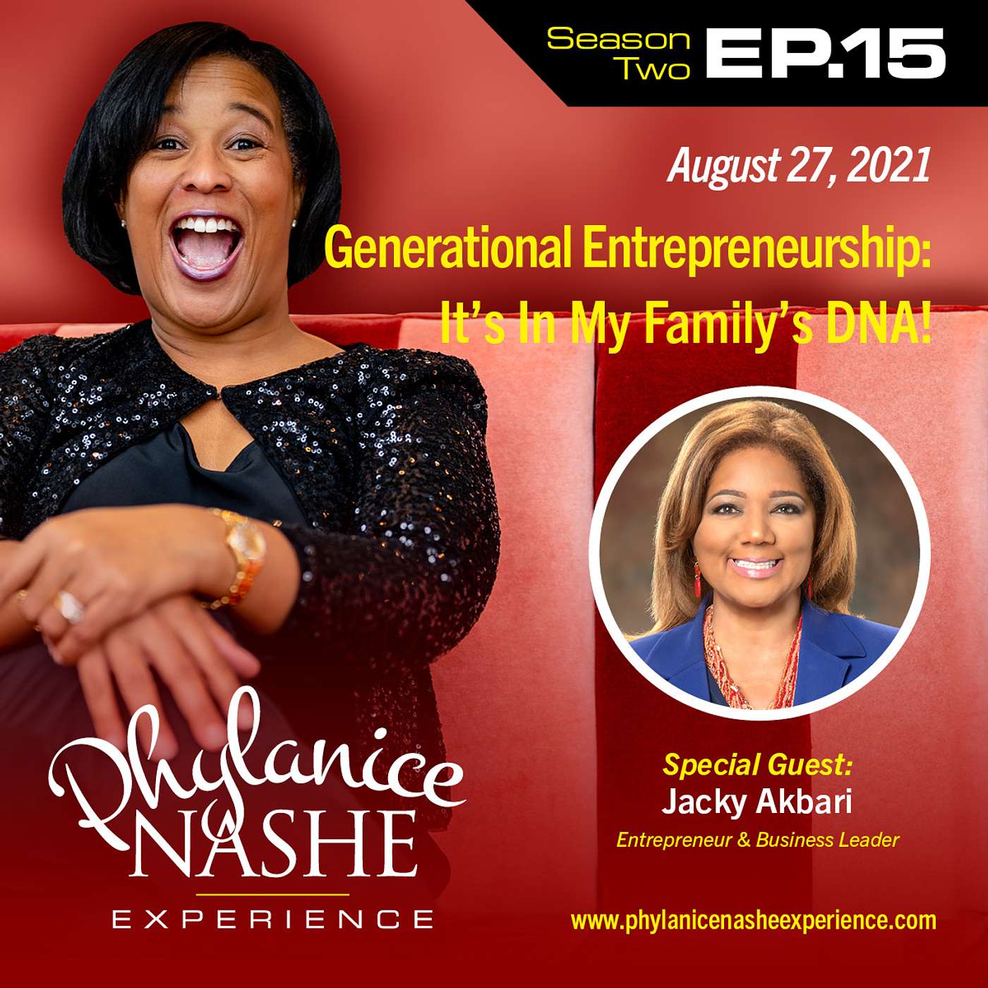 Generational Entrepreneurship: It's In My Family's DNA! | with Entrepreneur & Business Leader, Jacky Akbari