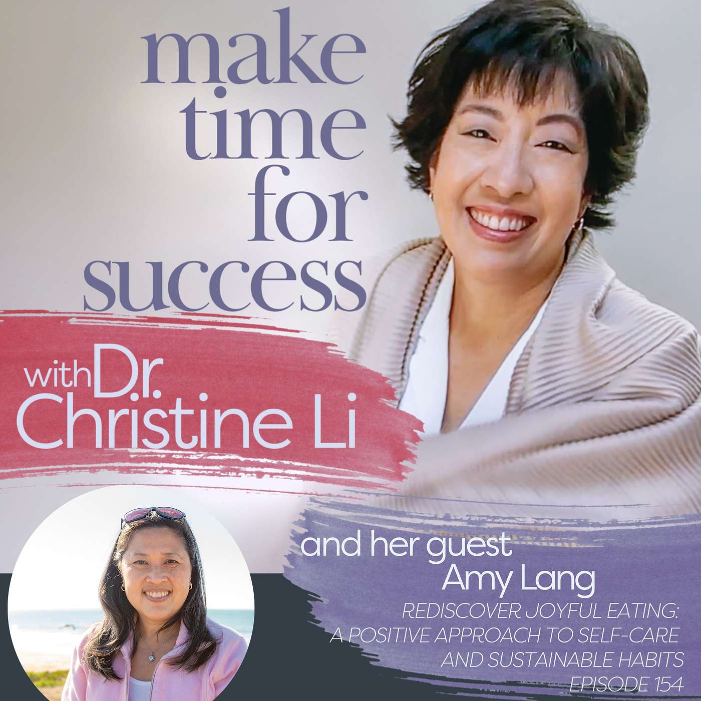 Make Time for Success with Dr. Christine Li