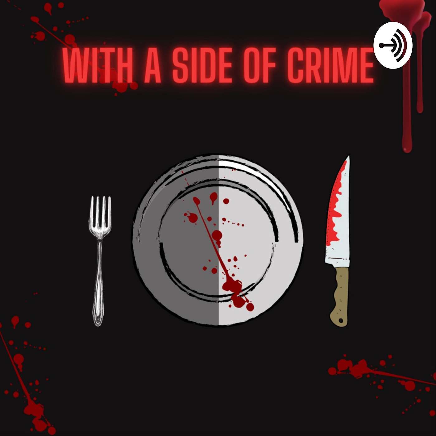 With a Side of Crime