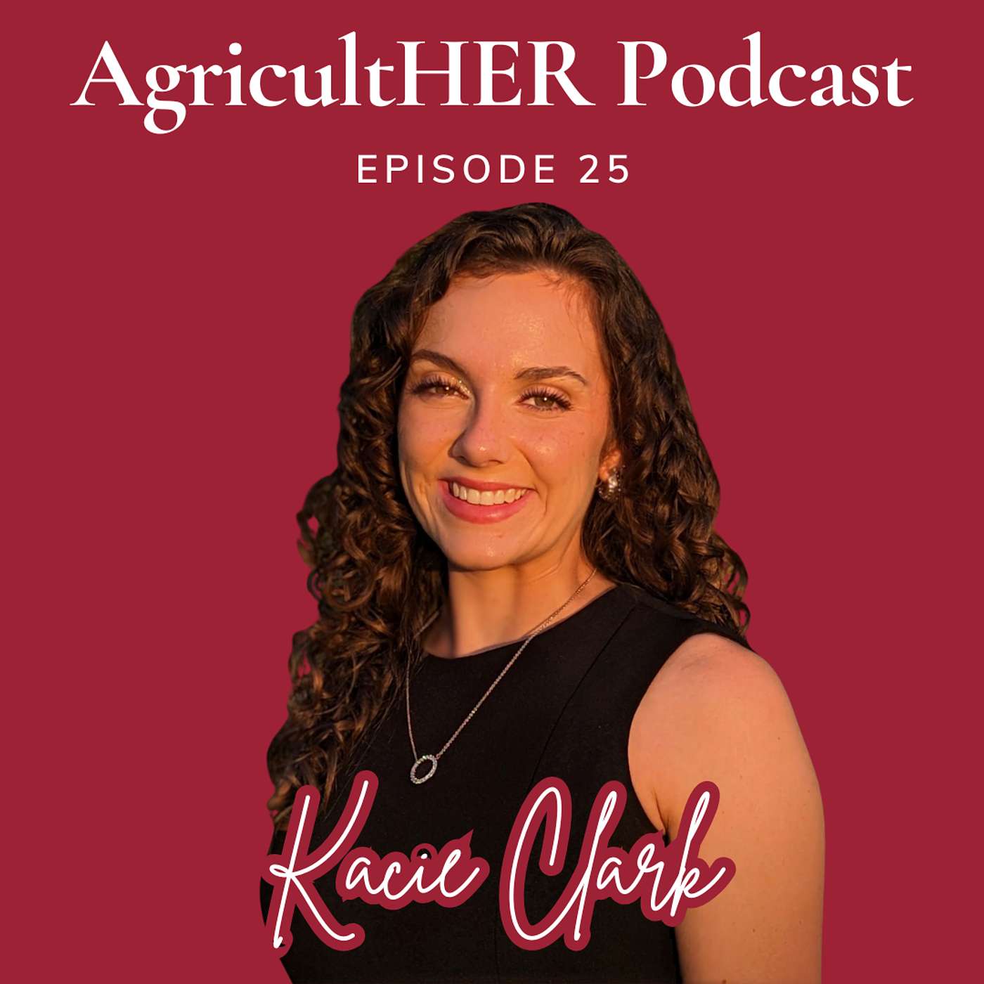Episode 25 – Kacie Clark