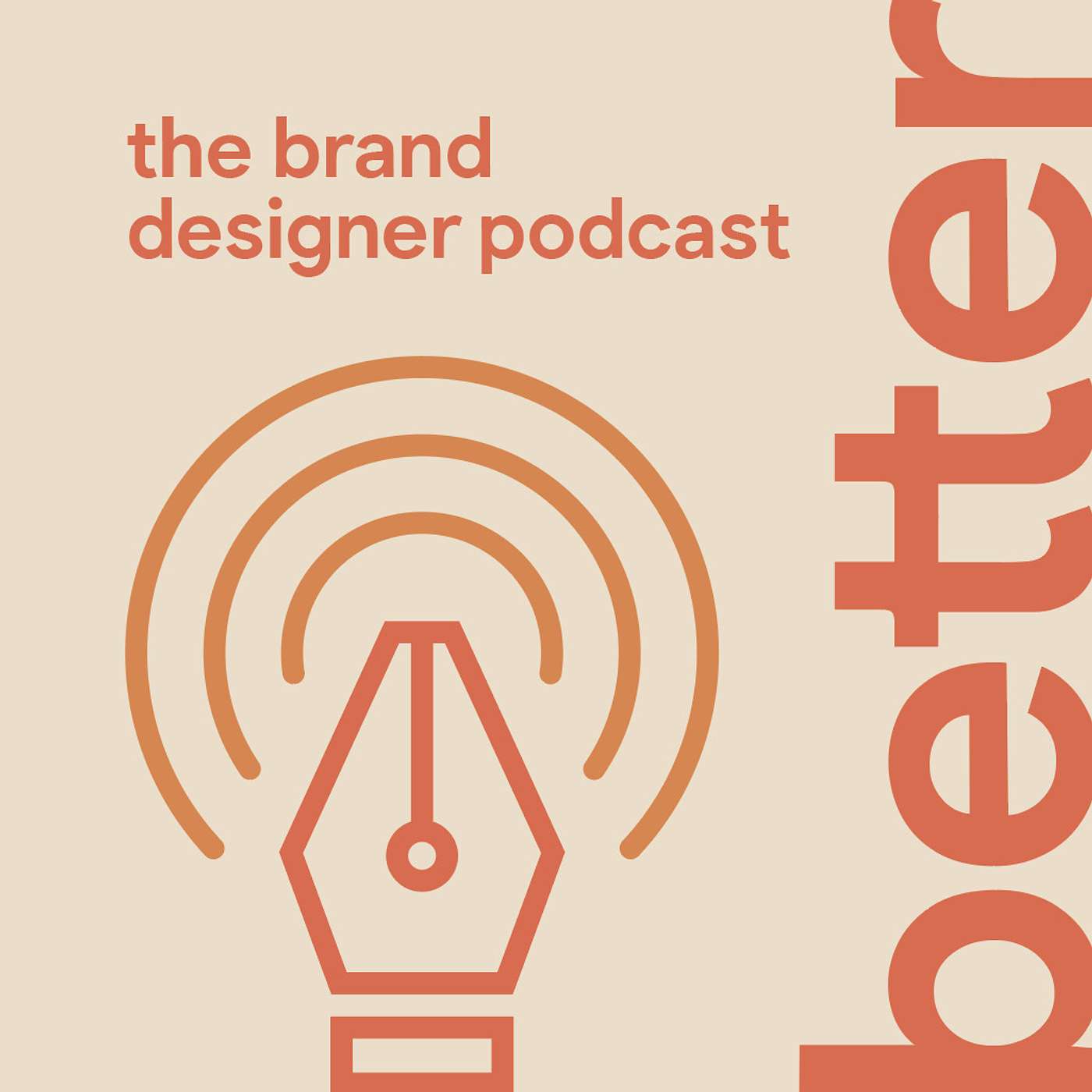 Better: The Brand Designer Podcast