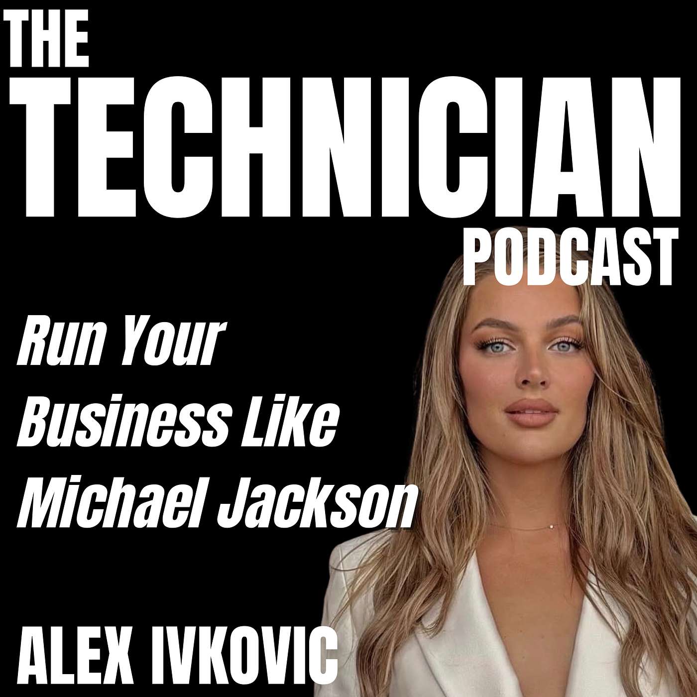 What Michael Jackson Knew About Success That Most Coaches Don't With Alex Ivkovic episode artwork