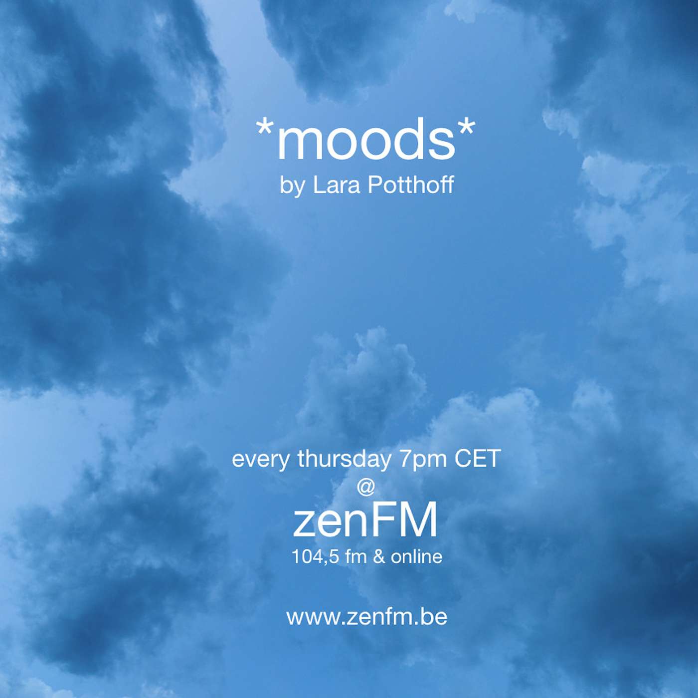 *moods* by Lara Potthoff @ zenFM 22.04.2021