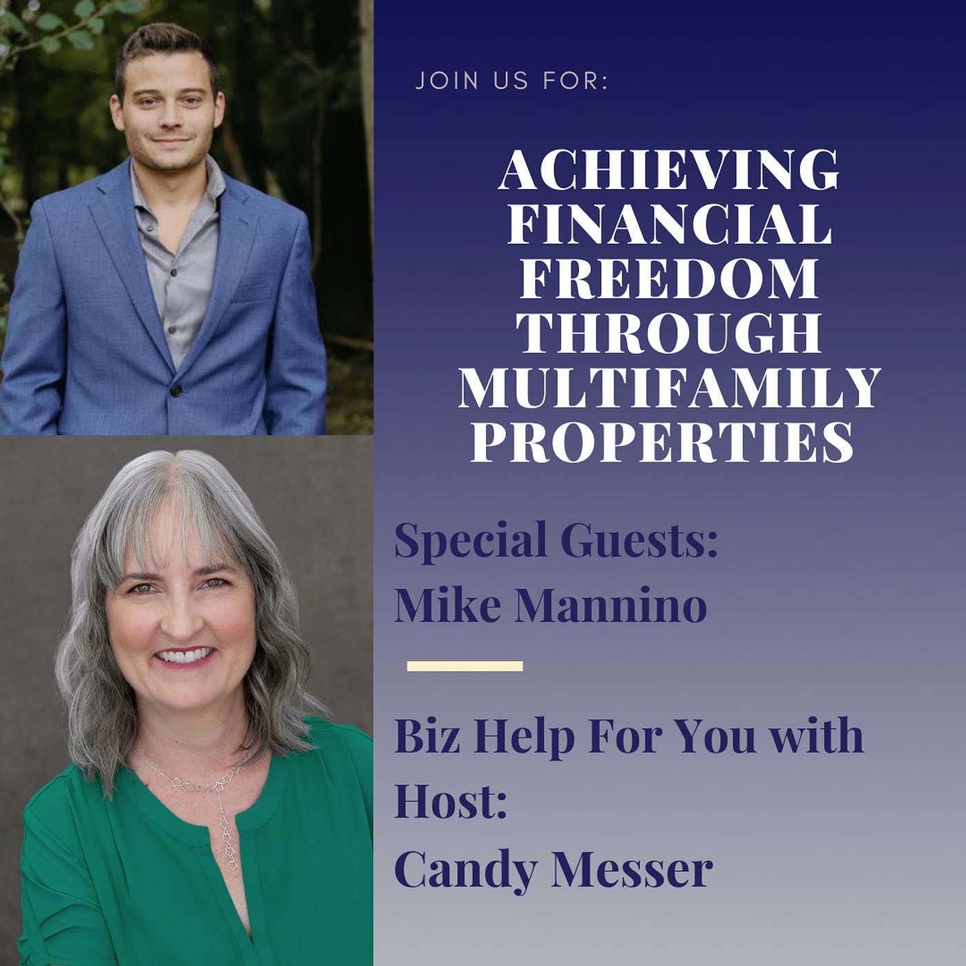 Achieving Financial Freedom Through Multifamily Properties with Mike Mannino