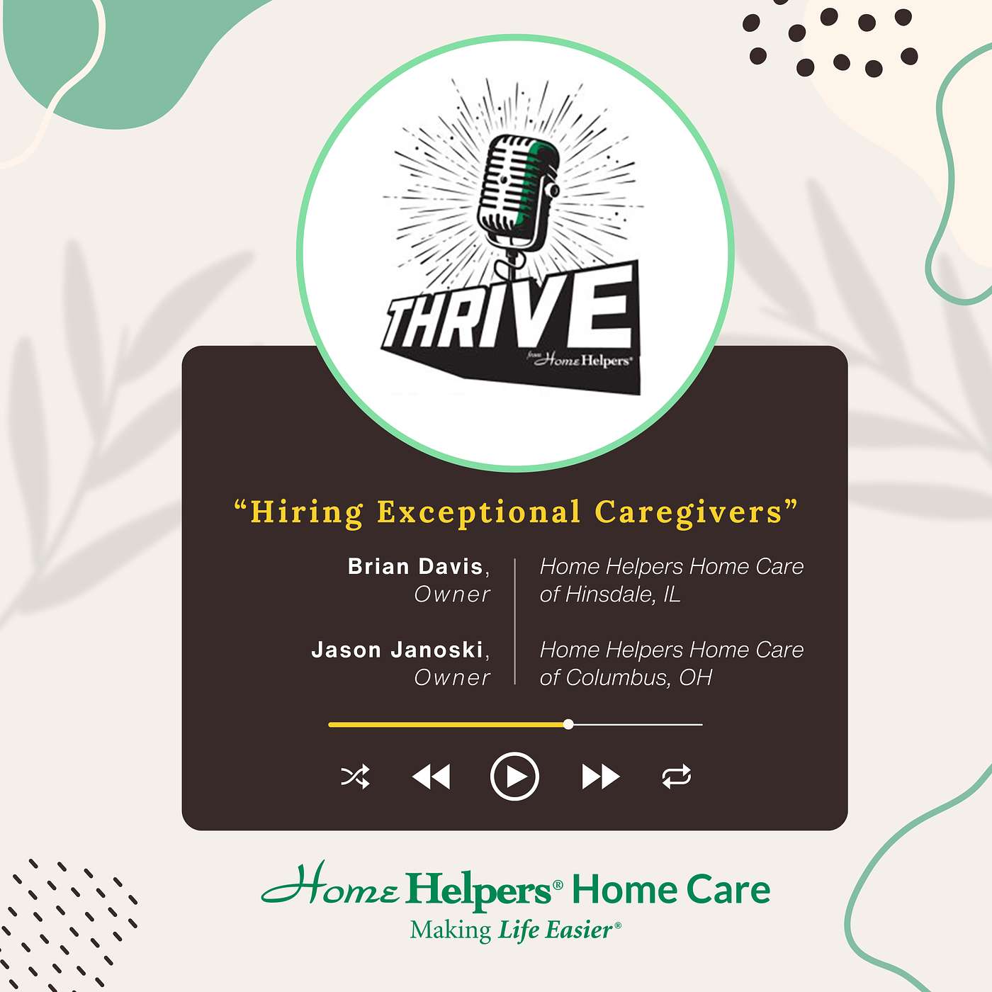 Thrive - Hiring Exceptional Caregivers episode artwork