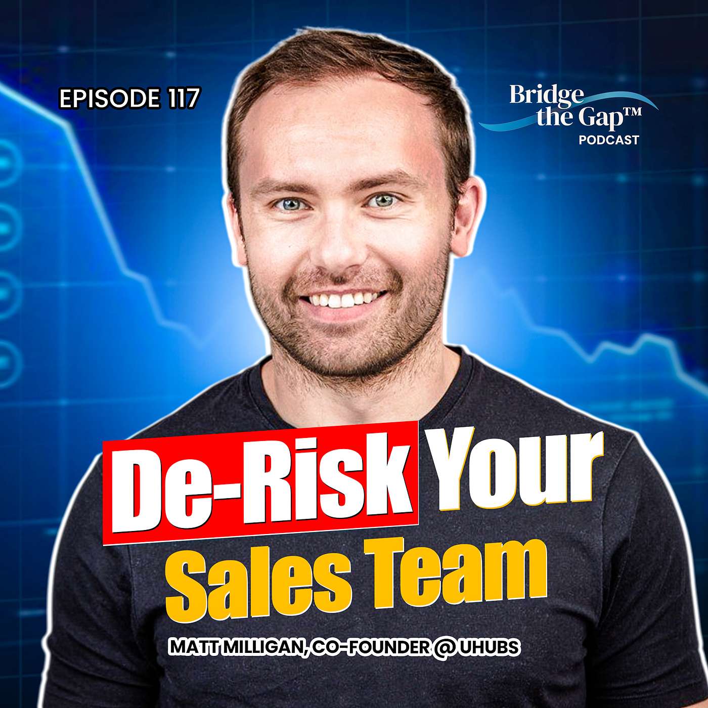 Episode #117 Why Your Sales Hiring Keeps Failing (And How To Fix It)
