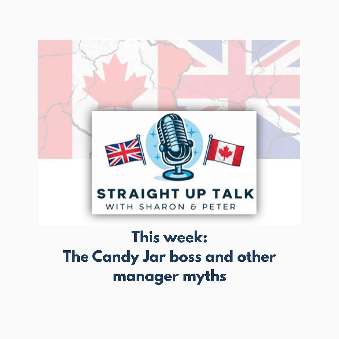 The Candy Jar Boss And Other Manager Myths episode artwork