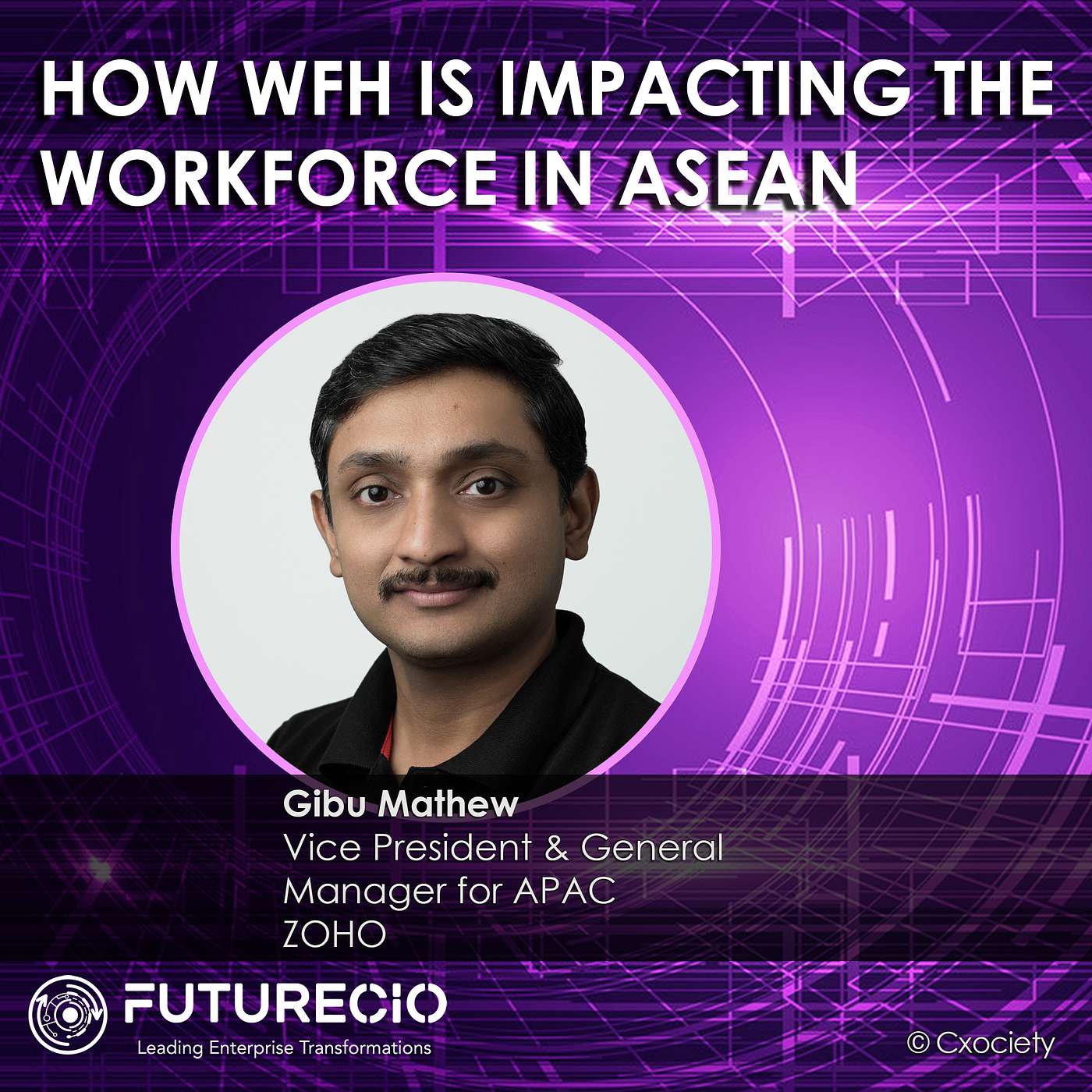 PodChats for FutureCIO: How WFH is impacting the workforce in ASEAN episode artwork