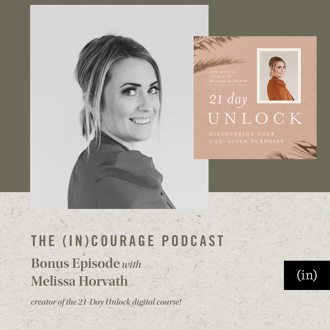 Bonus Episode: 21-Day Unlock, with Melissa Horvath