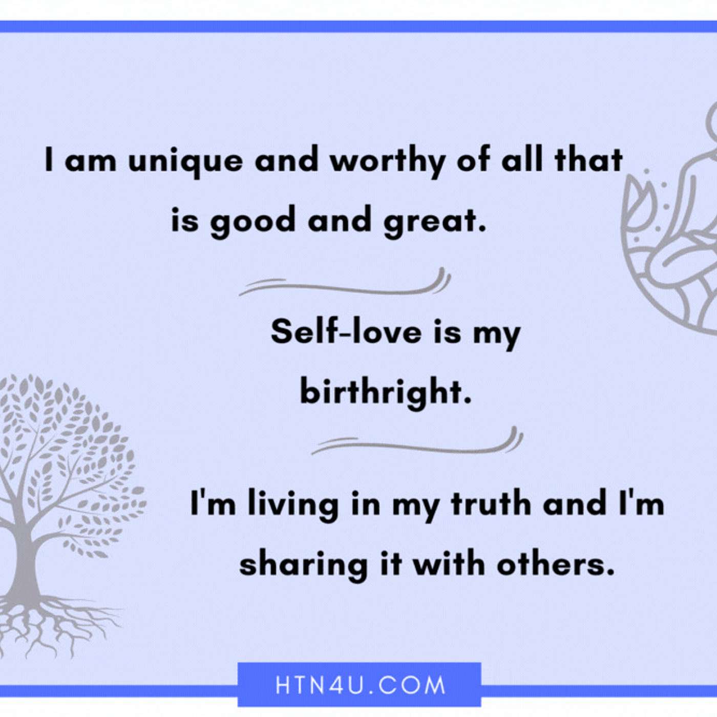 1202: HTN4U Affirmations for Your Self-esteem