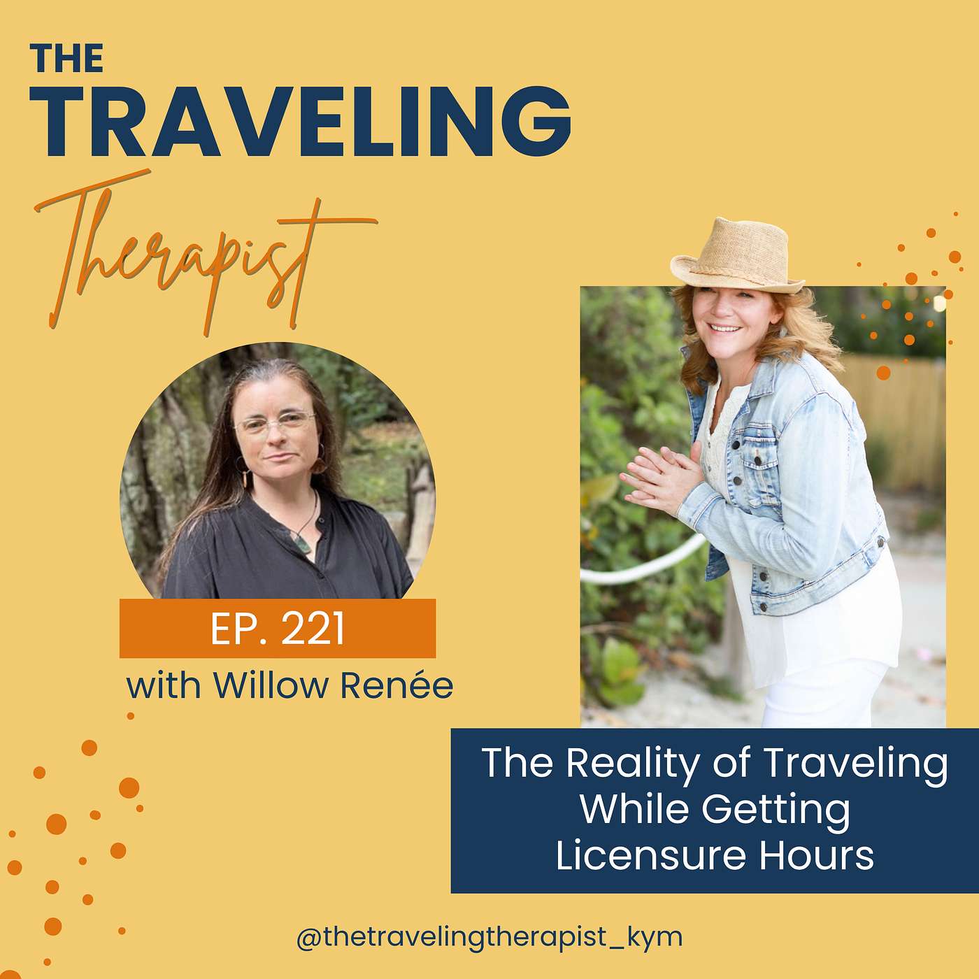221. The Reality of Traveling While Getting Licensure Hours with Willow Renée episode artwork