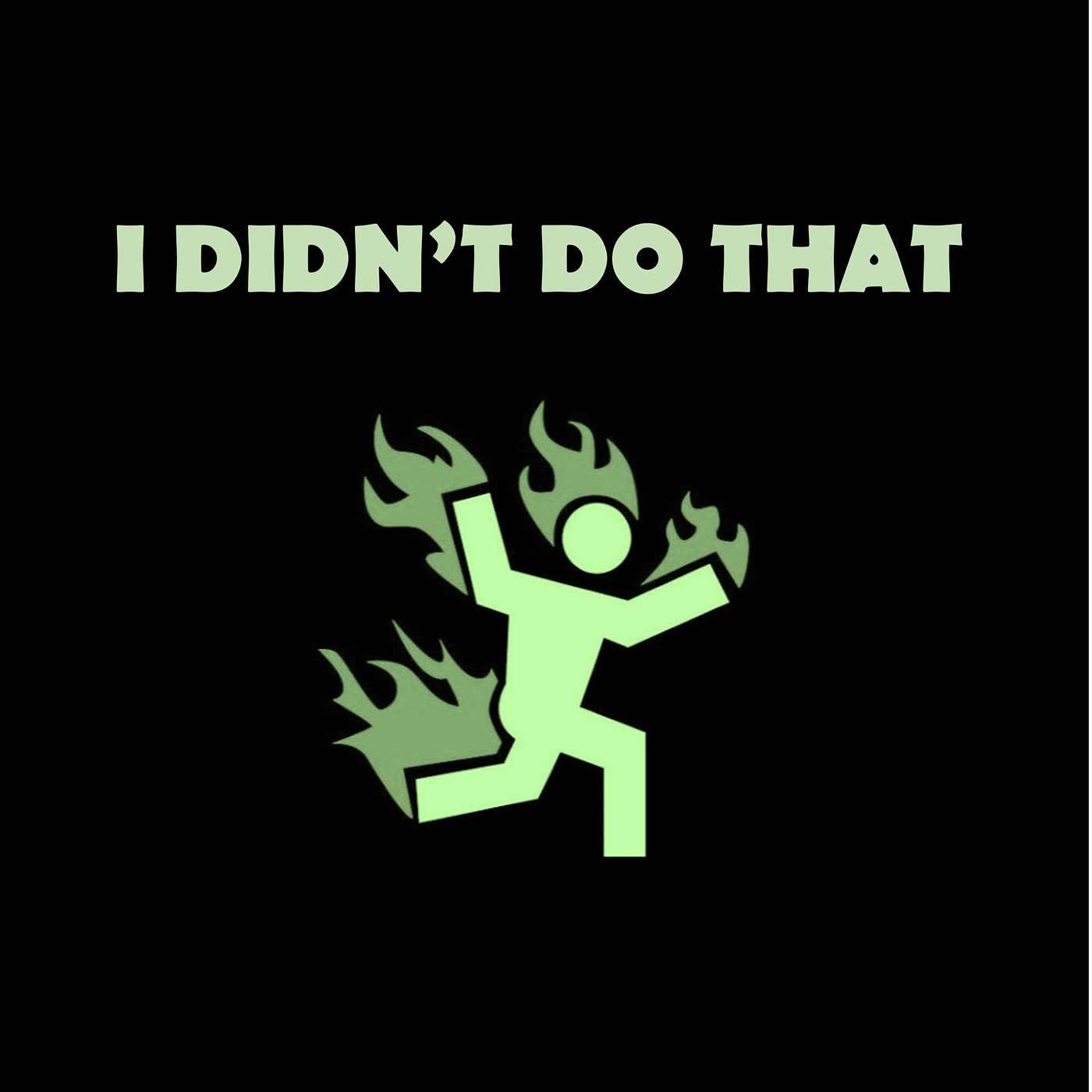I didn't do that