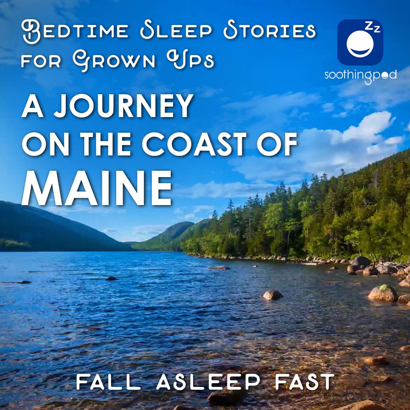A Journey on the Coast of Maine | Relaxing Sleep Story for Grown Ups | Bedtime Stories