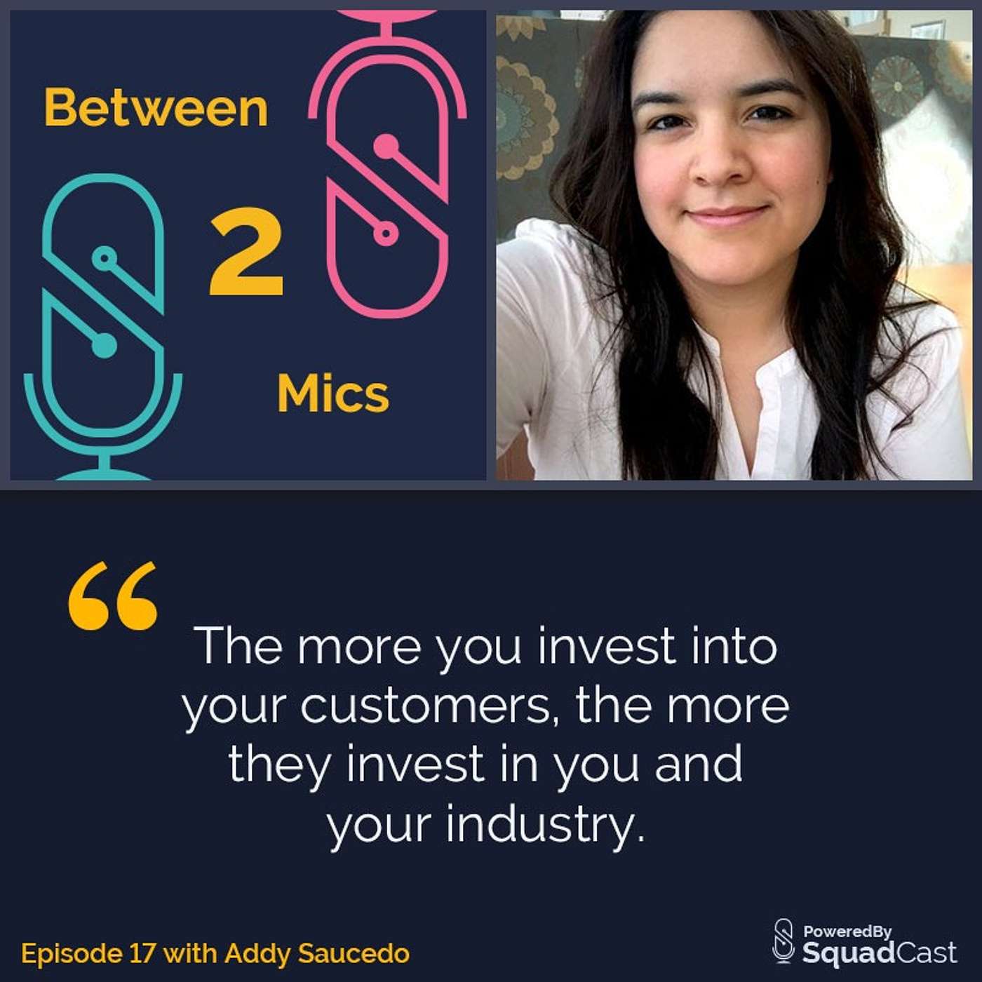 Podcaster Education with Addy Saucedo