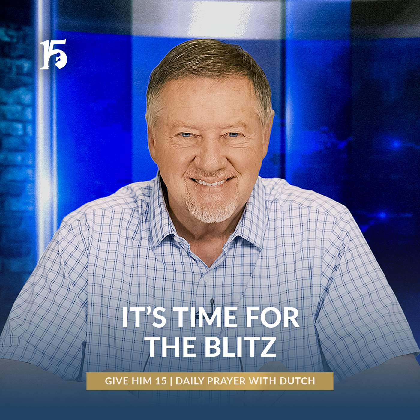 Give Him 15 Plus | Insights with Dutch