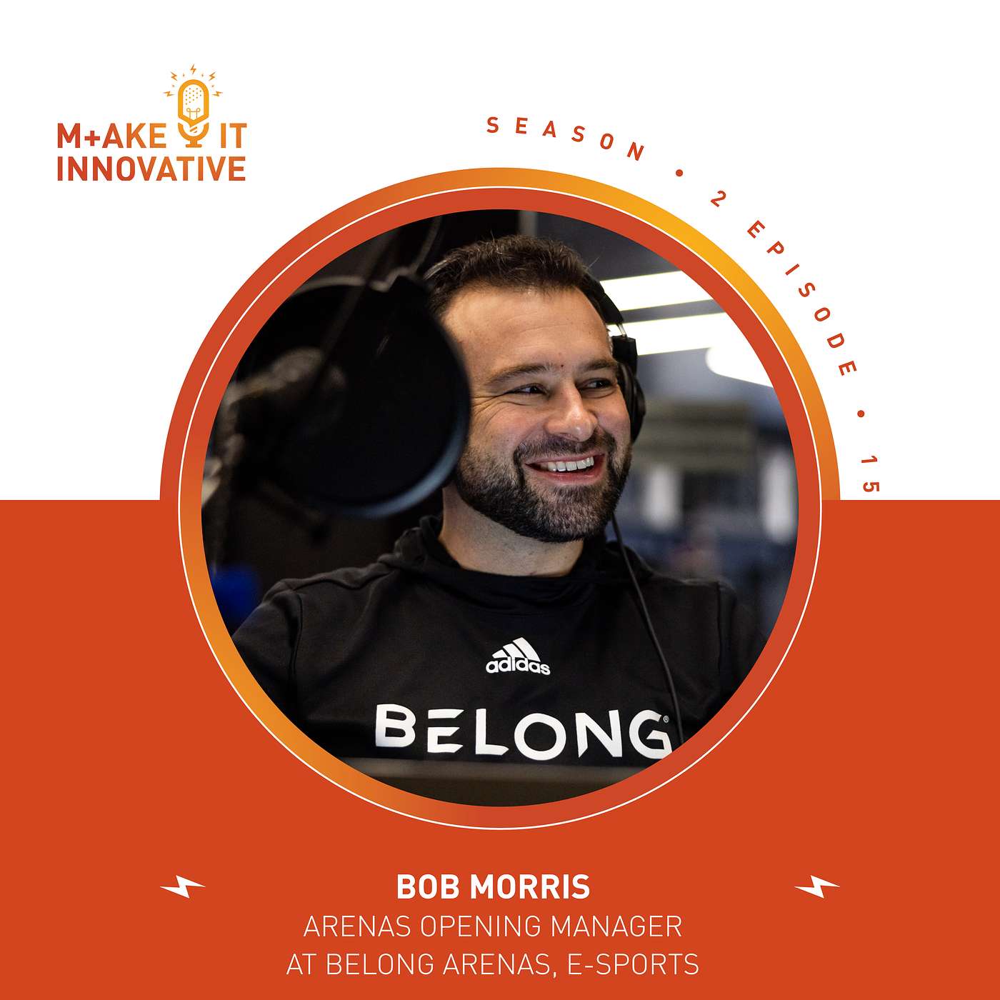 S2 E16: The Future of Gaming and E-Sports with Belong Gaming's Bob Morris