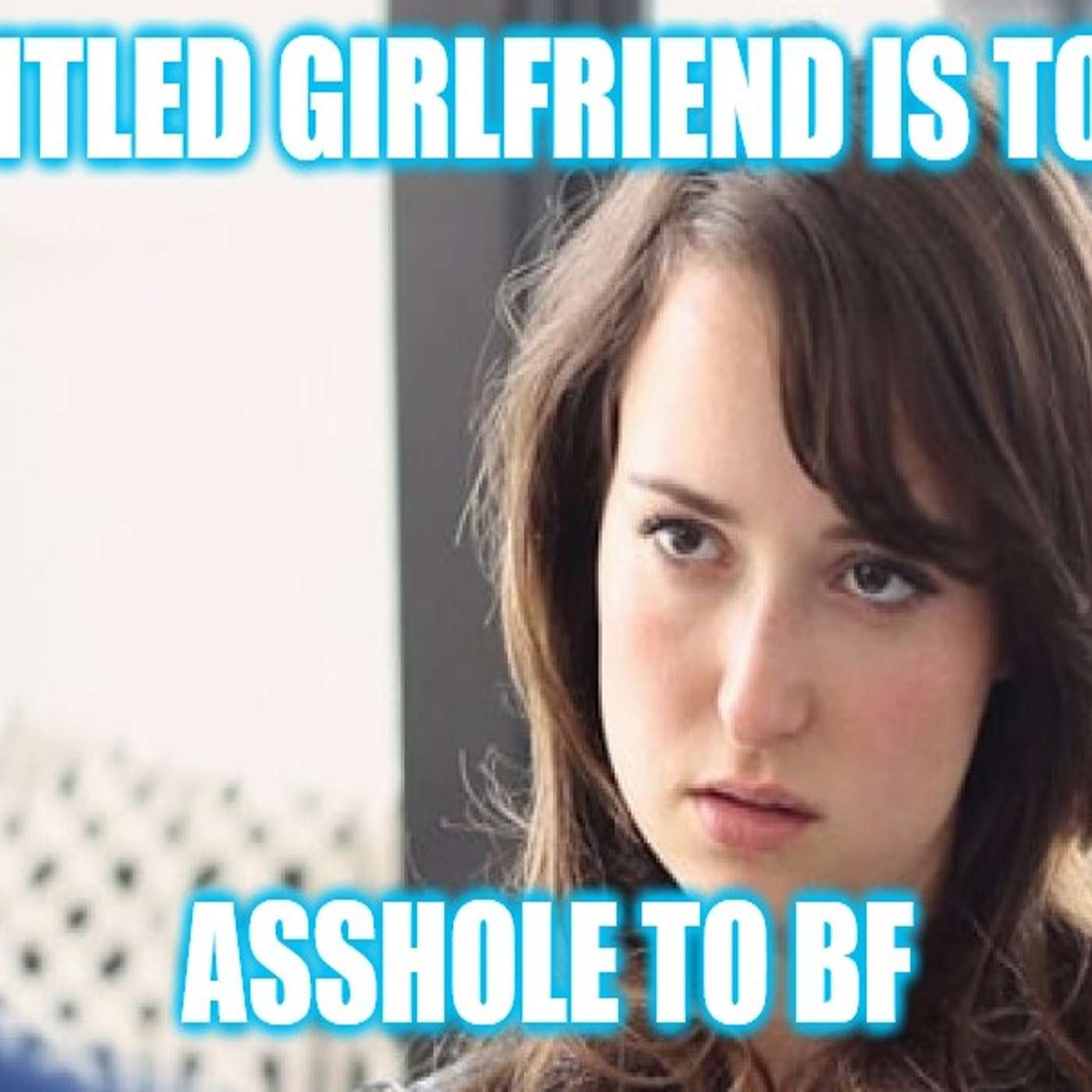 Helios Blog 179 | Extreme Rudeness from Entitled GF