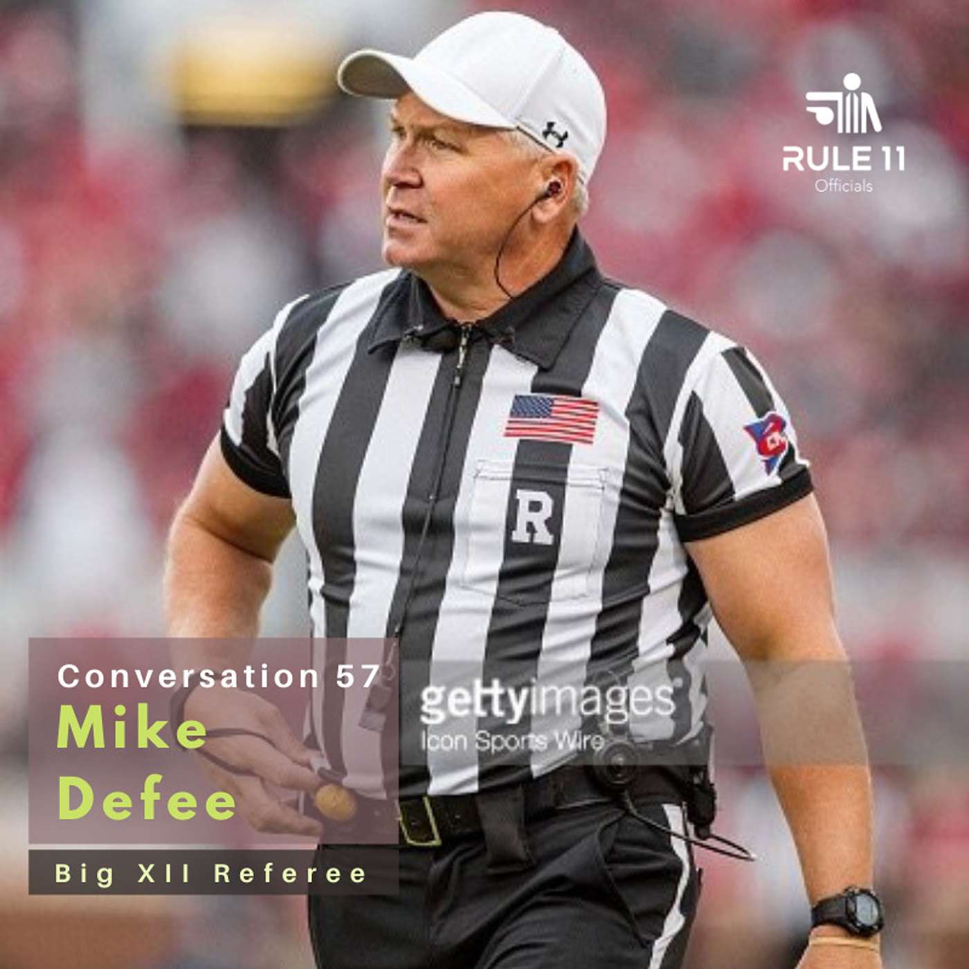 Rule 11 Podcast: College Football Officiating Conversations