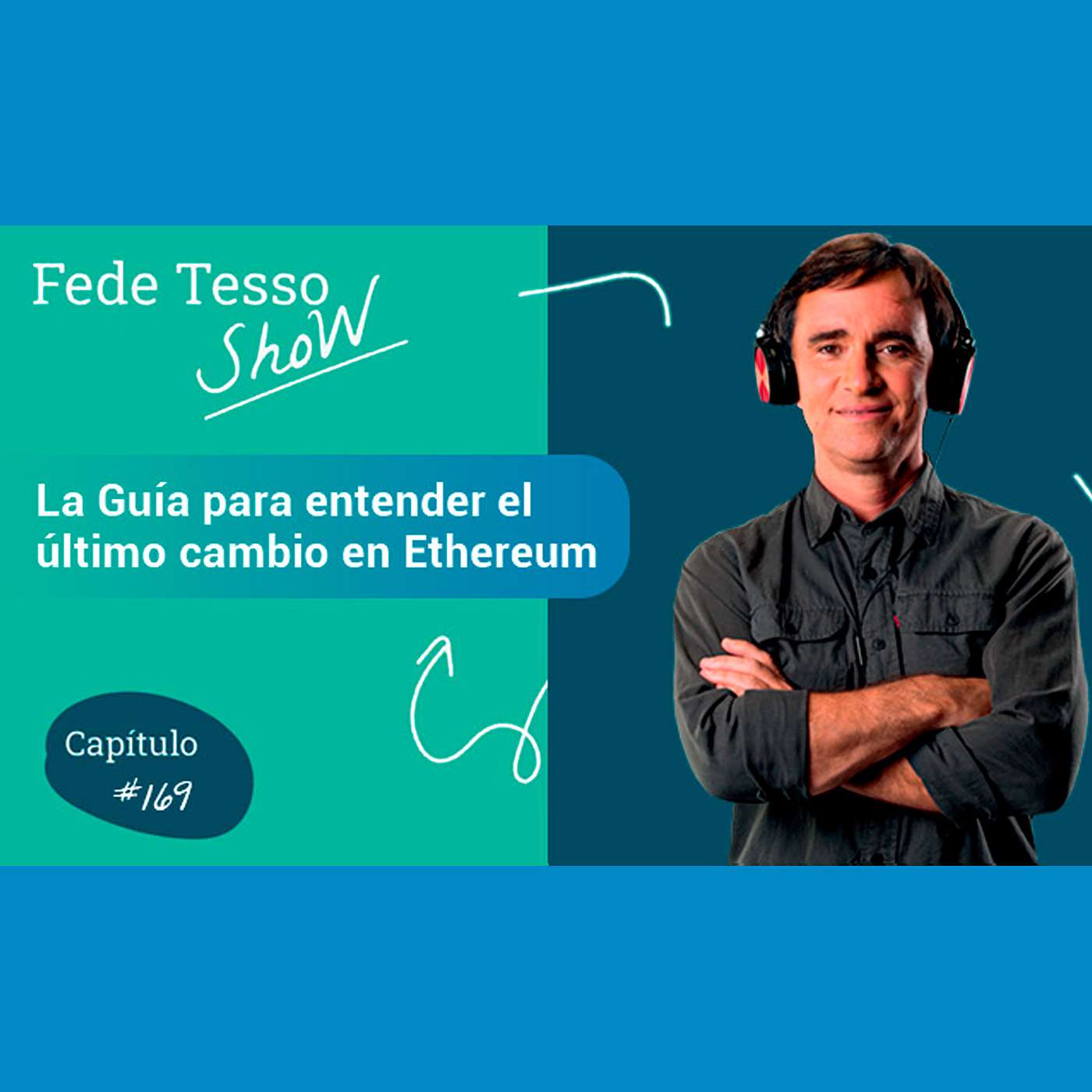 Fede Tessore - El Podcast