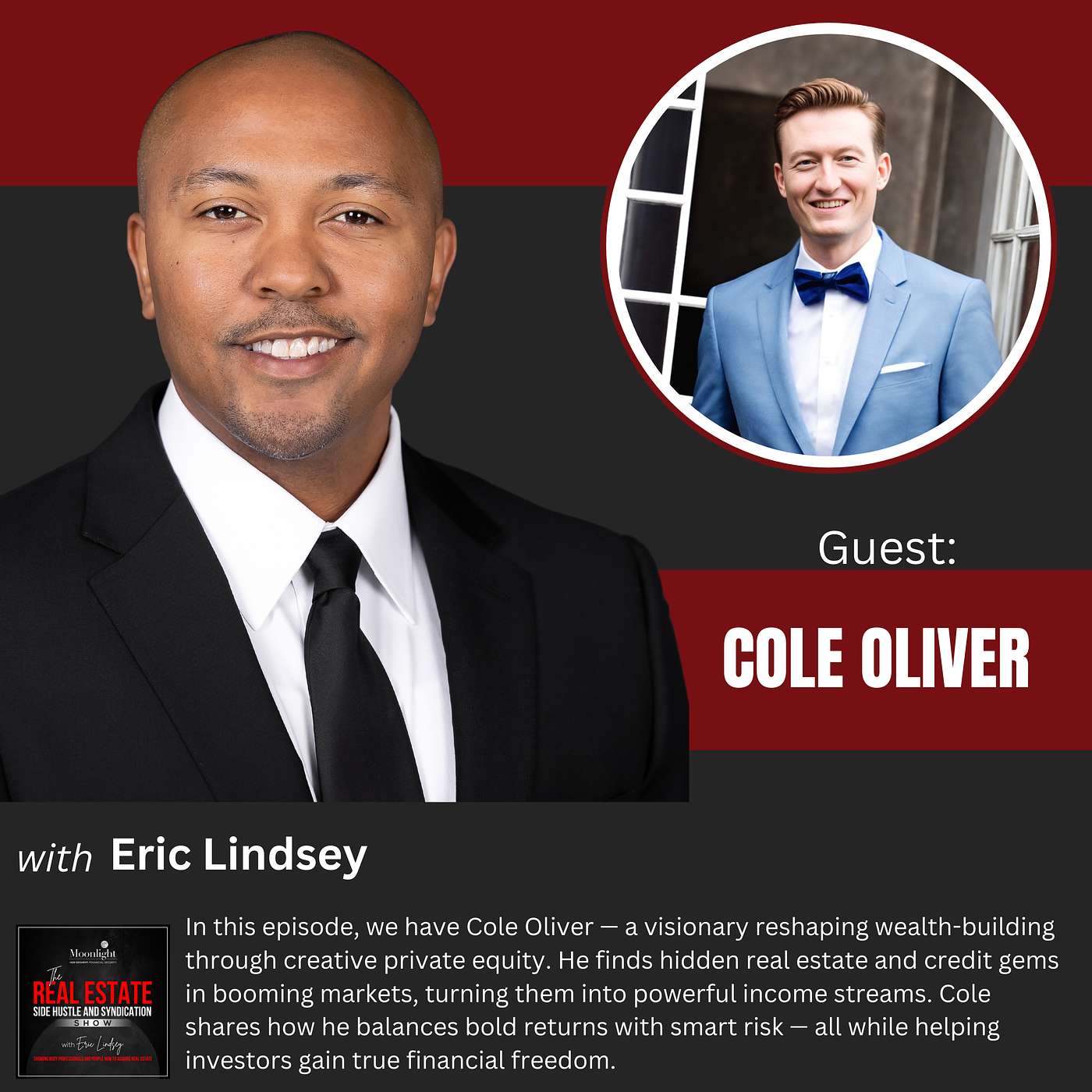 The Moonlight Real Estate Side Hustles and Syndications Show
