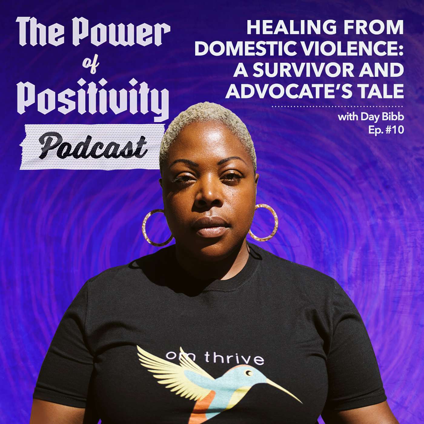 Episode #10: Healing from domestic violence with Day Bibb