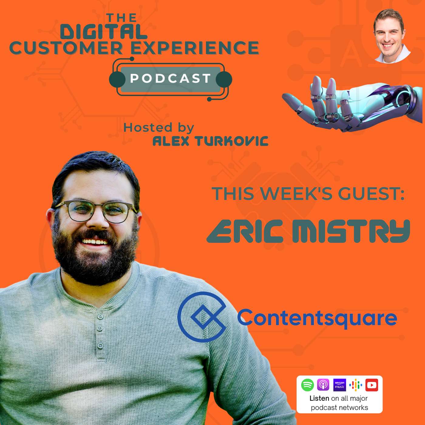 The Digital CX Podcast: Driving digital customer success and outcomes in the age of A.I.