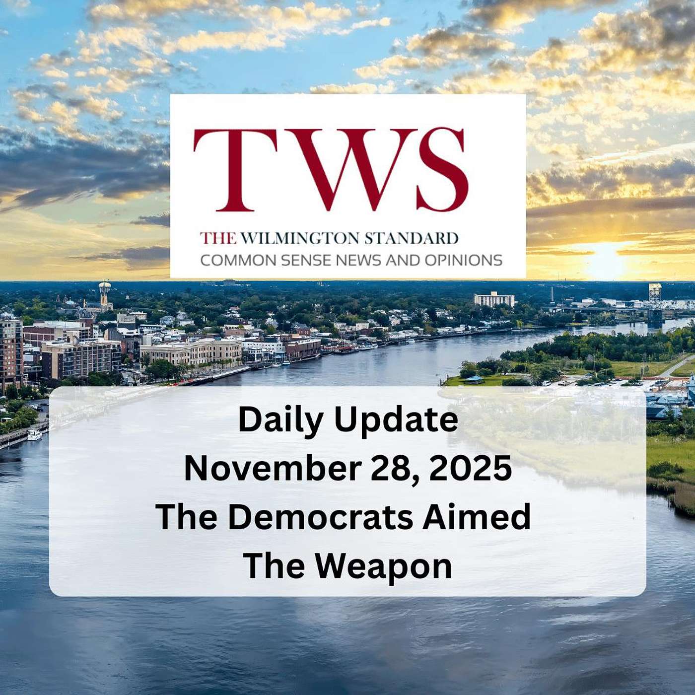 The Wilmington Standard Daily Update for November 28, 2025 episode artwork