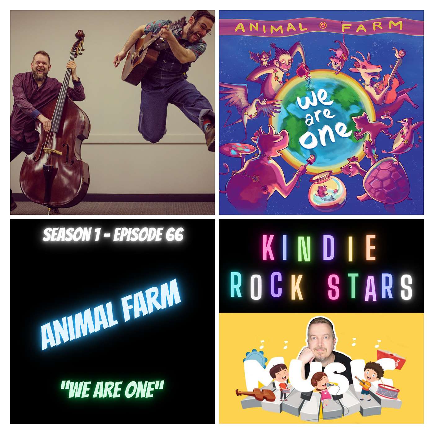 Ep 66 - ANIMAL FARM - We Are One
