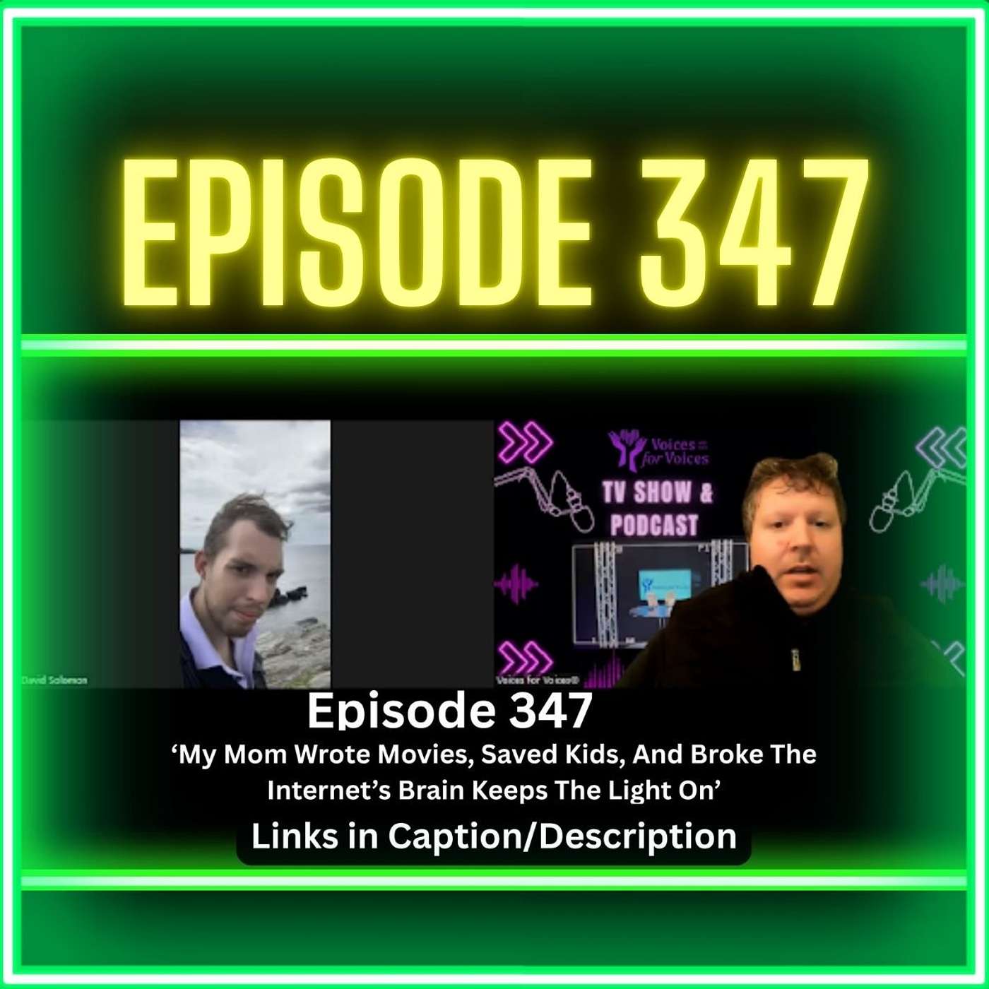 My Mom Wrote Movies, Saved Kids, And Broke The Internet’s Brain (Episode 347)