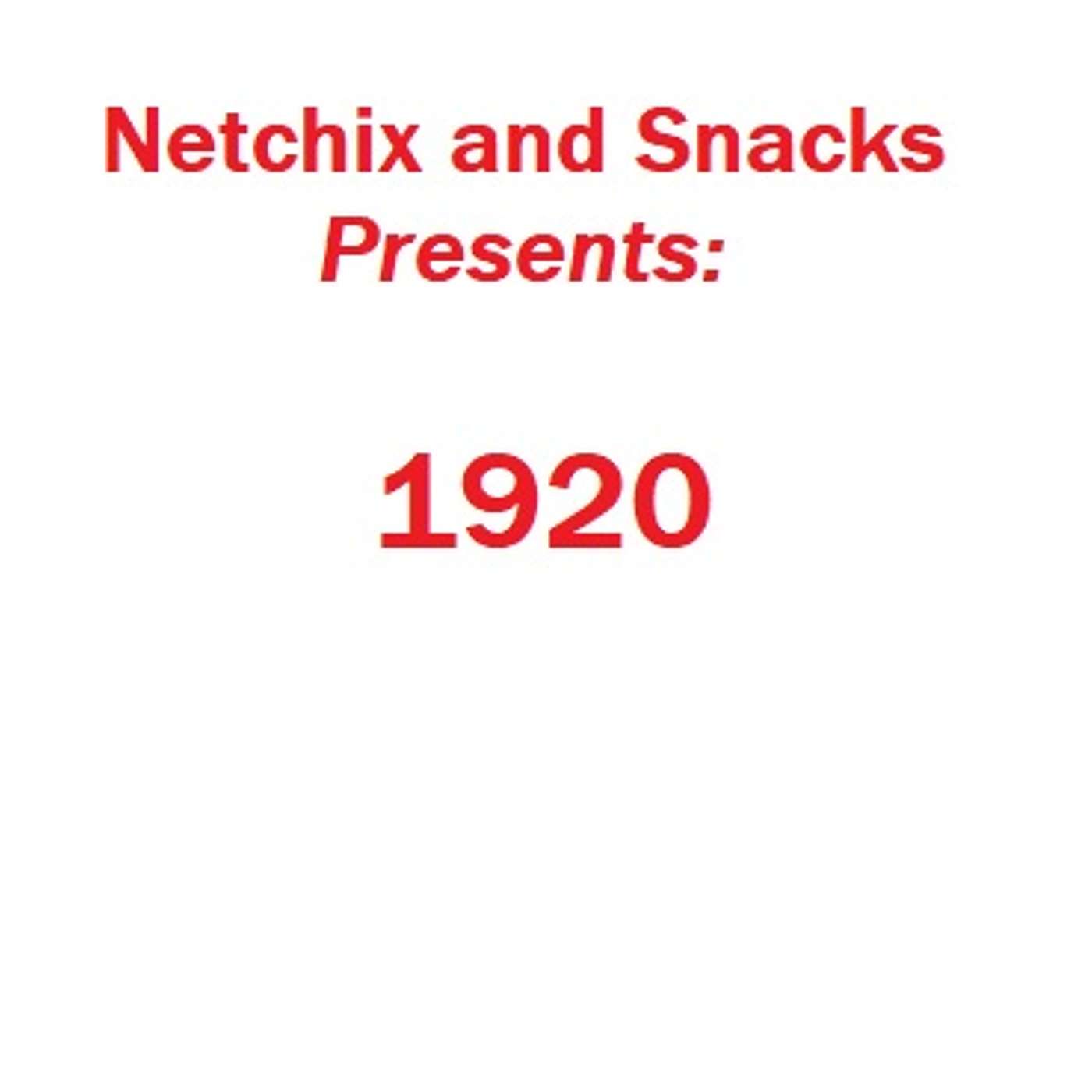 Netchix and Snacks