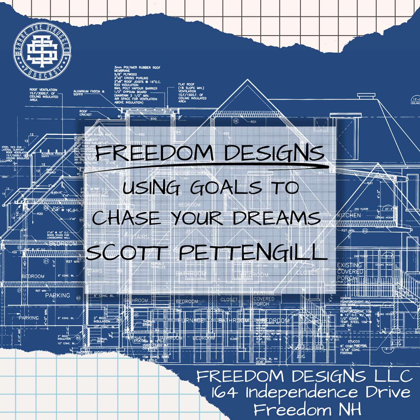 Freedom Designs LLC Using goals to chase your dream Scott Pettengill 130