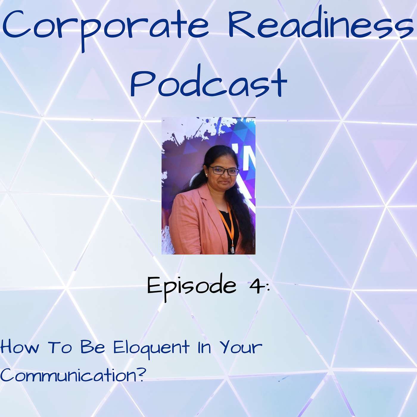 How To Be Eloquent In Your Communication?
