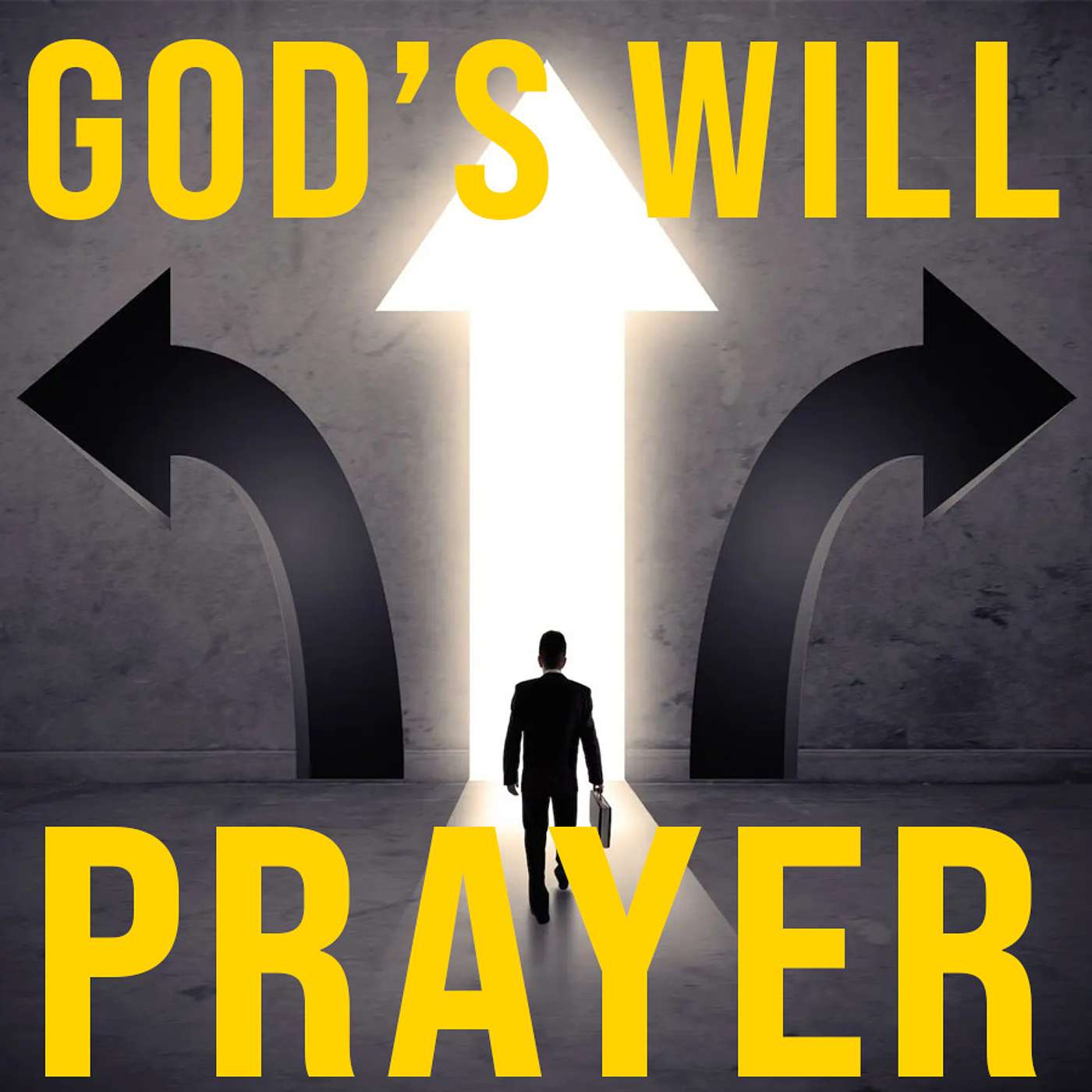 Season 2 Episode 116 - God's Will Prayer