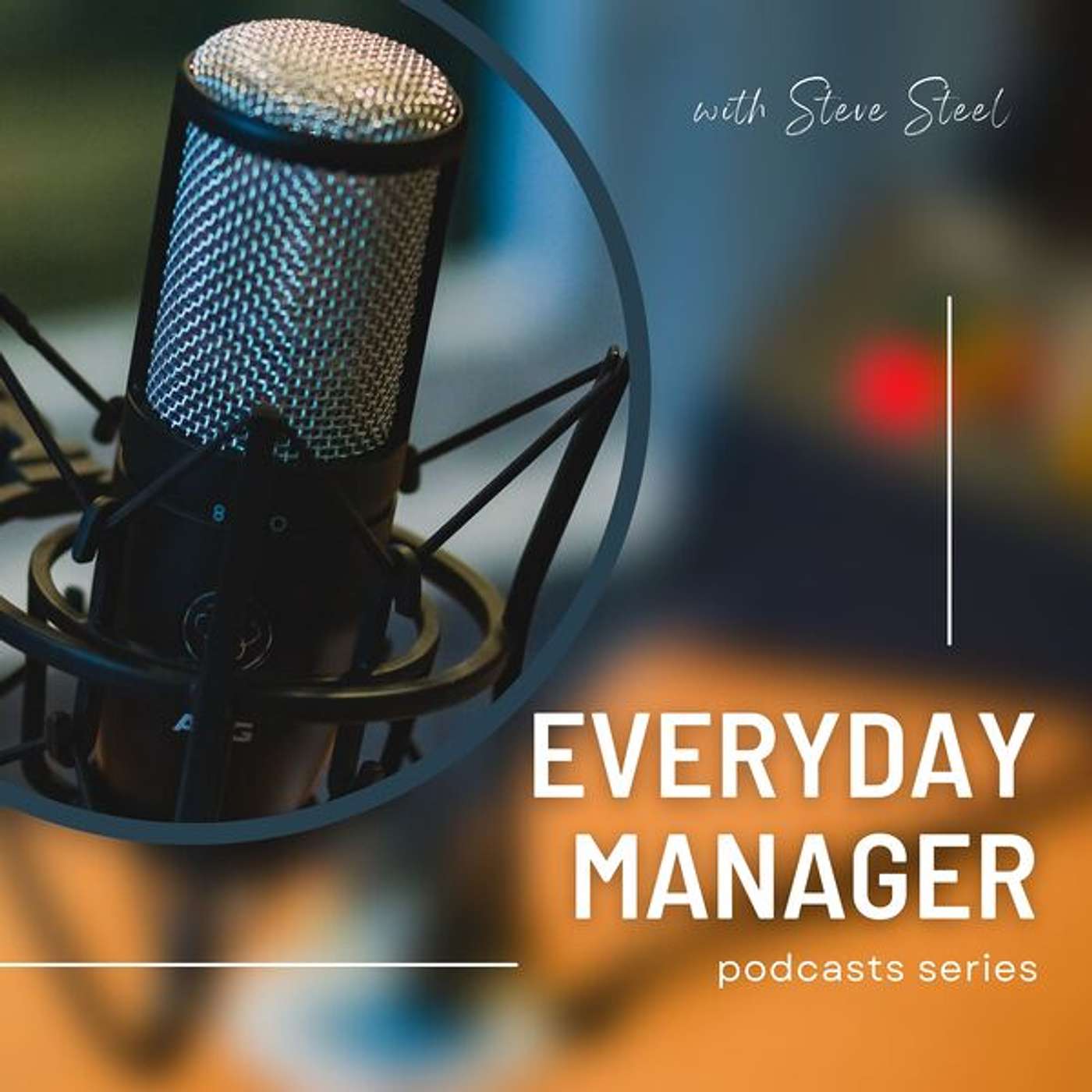 The Everyday Manager Podcast