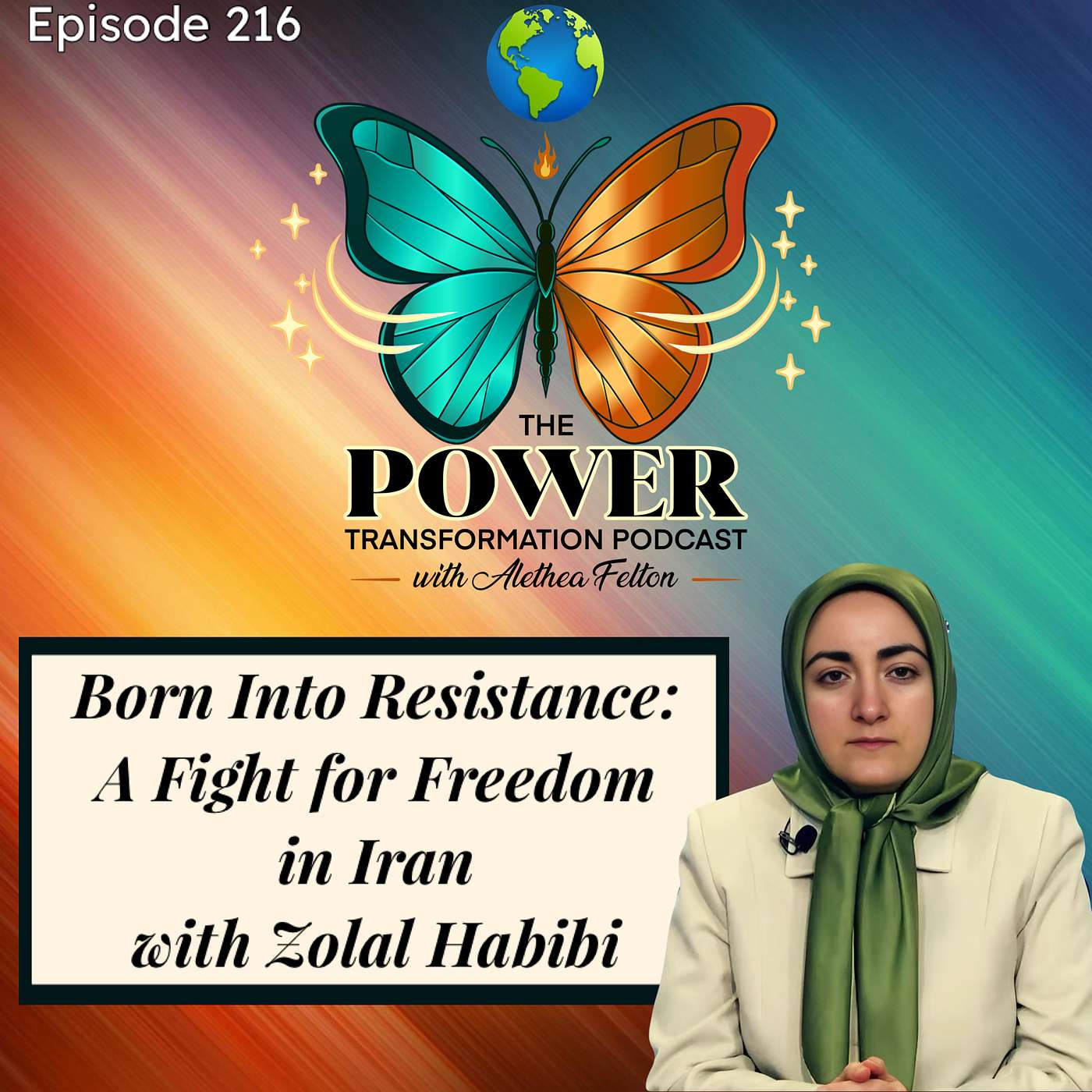 Born Into Resistance: A Fight for Freedom in Iran with Zolal Habibi episode artwork