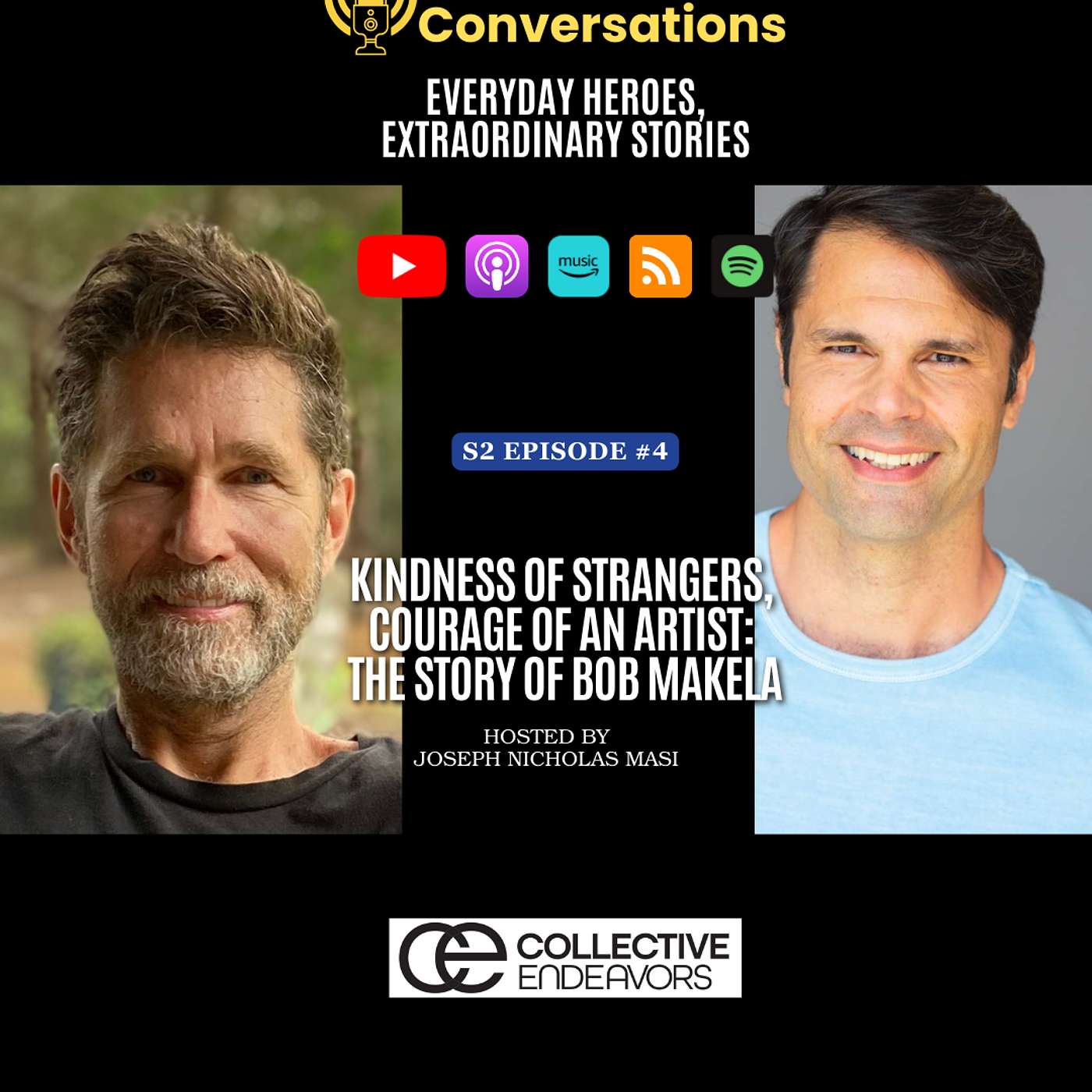 Collective Conversations: Everyday Heroes Extraordinary Stories