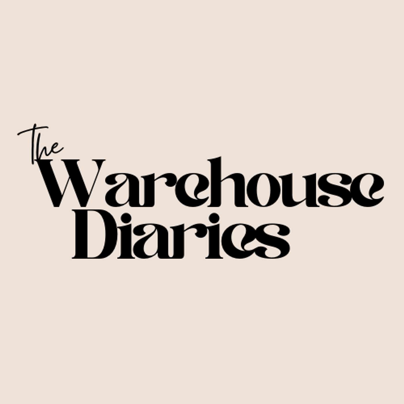 The Warehouse Diaries