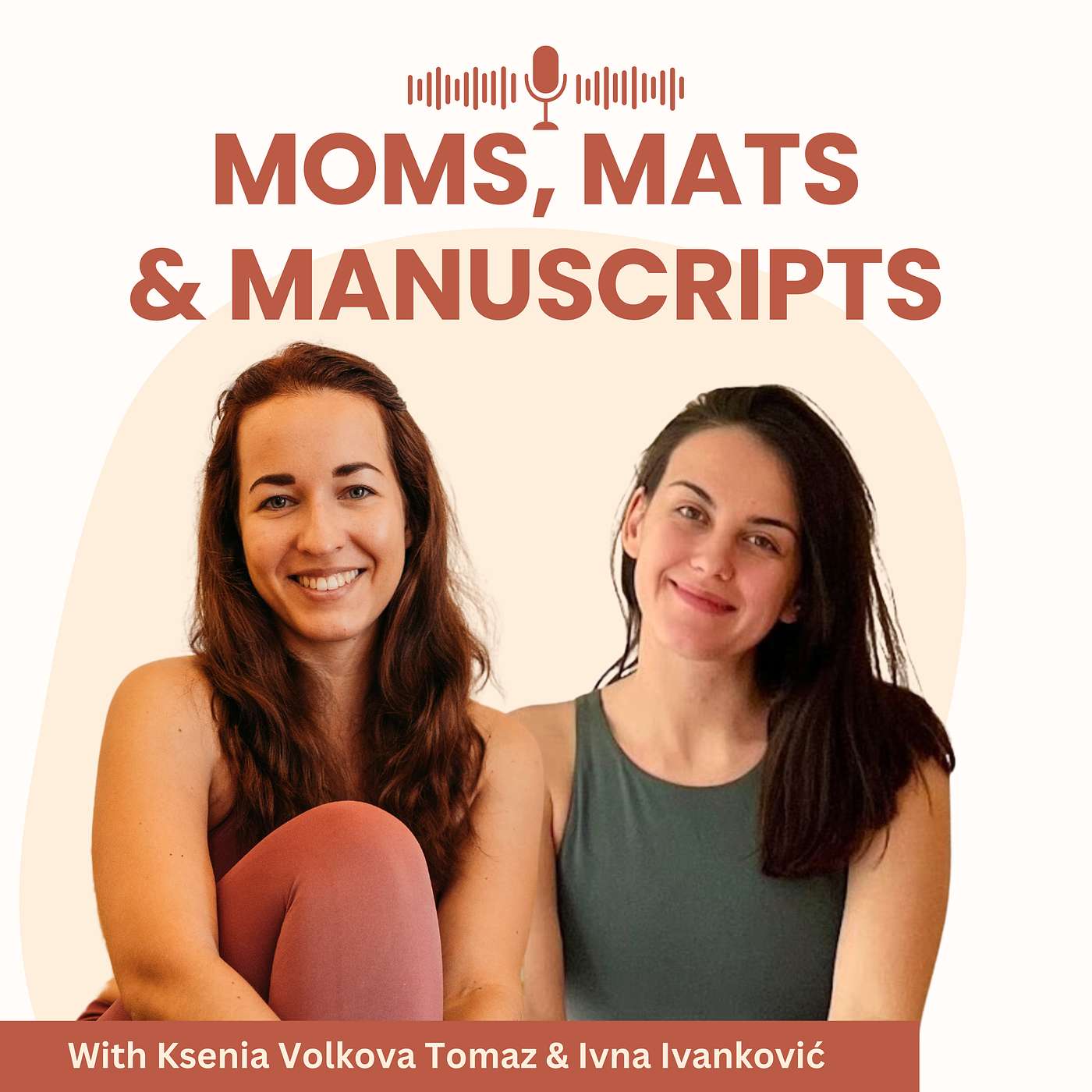 Moms, Mats and Manuscripts