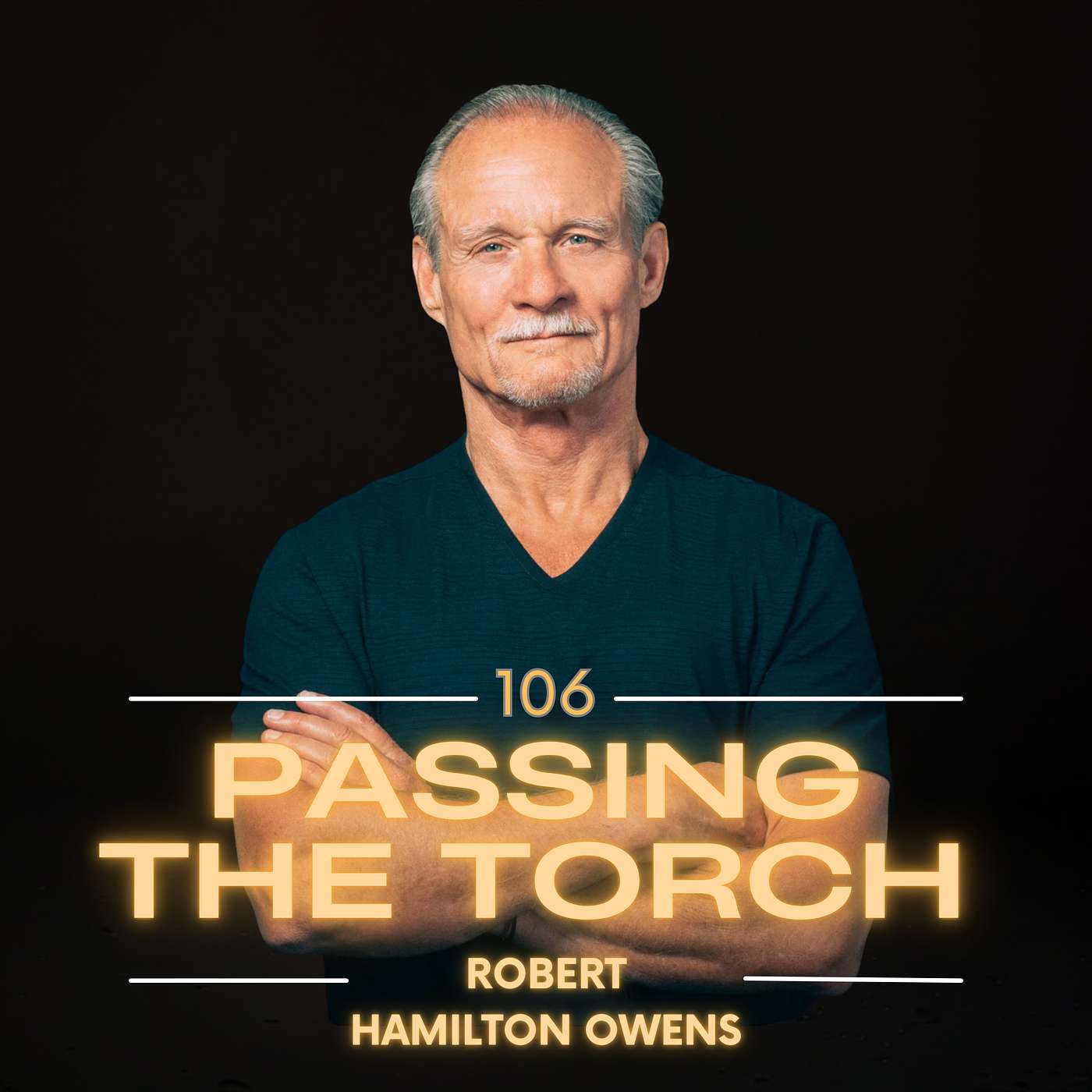 #106 - Robert Hamilton Owens - Built, Not Given: The Never-Quit Mindset of a 72-Year-Old Ironman