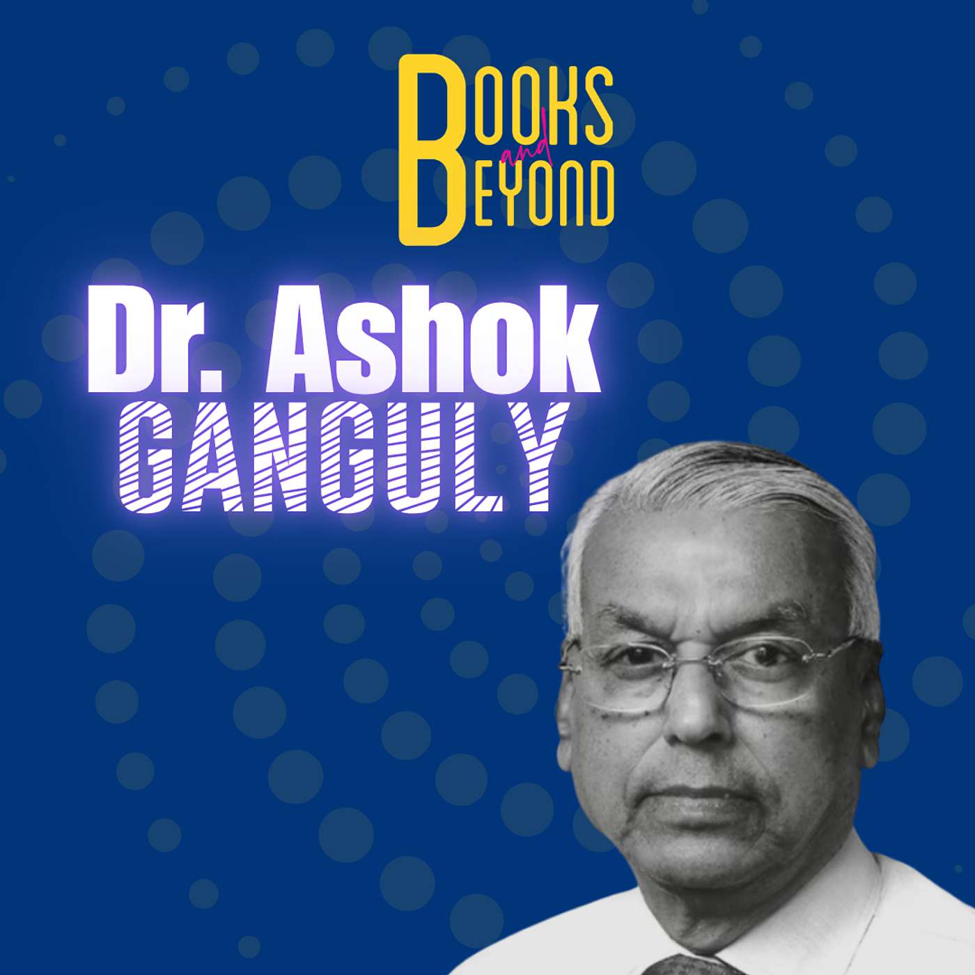 9.11 The Wrong Interview That Led to the Right Decision ft. Dr. Ashok Ganguly